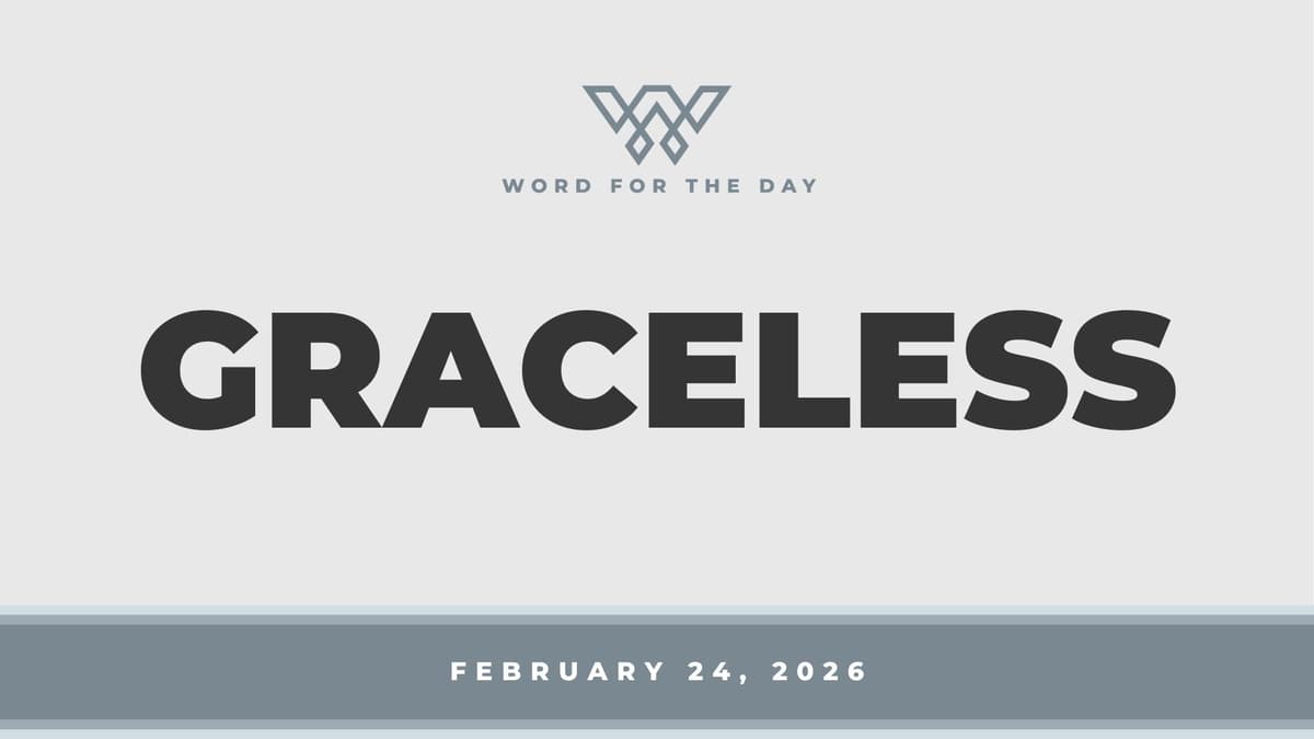 GRACELESS - Word for the Day cover