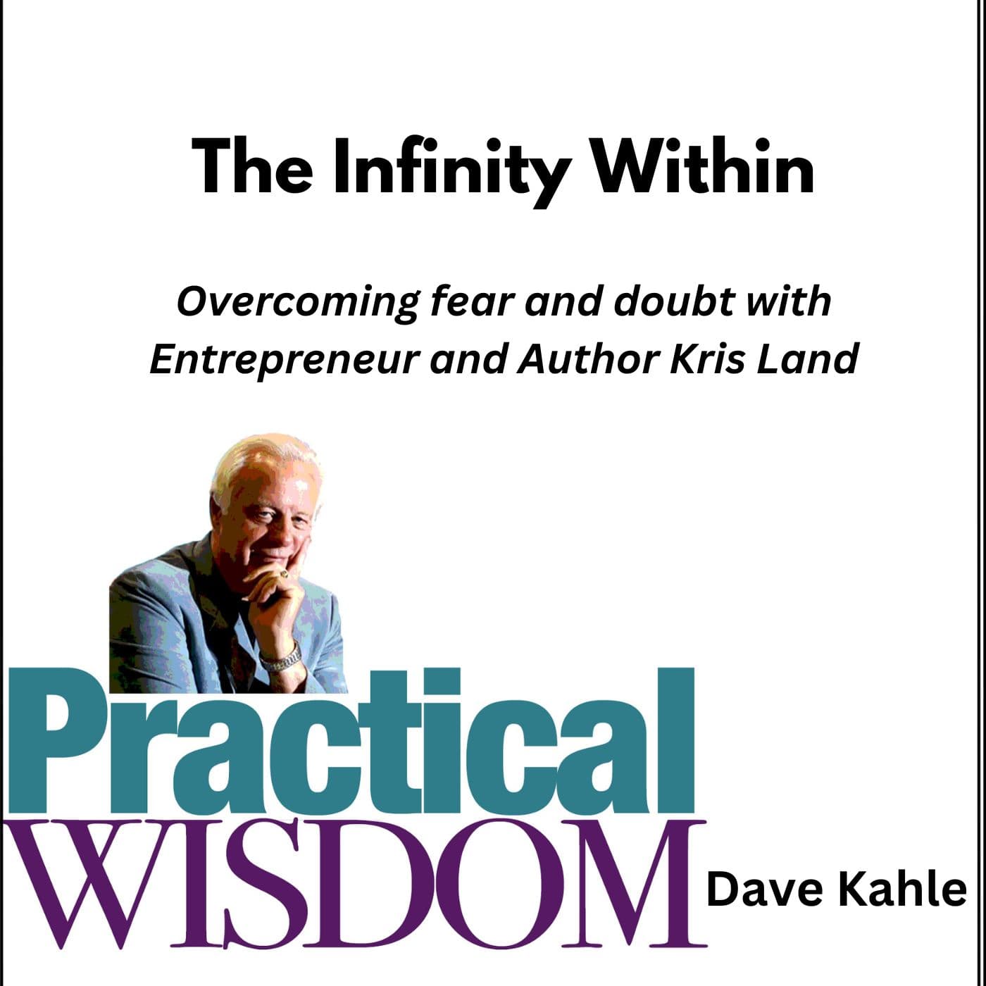 The Infinity Within - Practical Wisdom from Kahle Way Sales Systems cover
