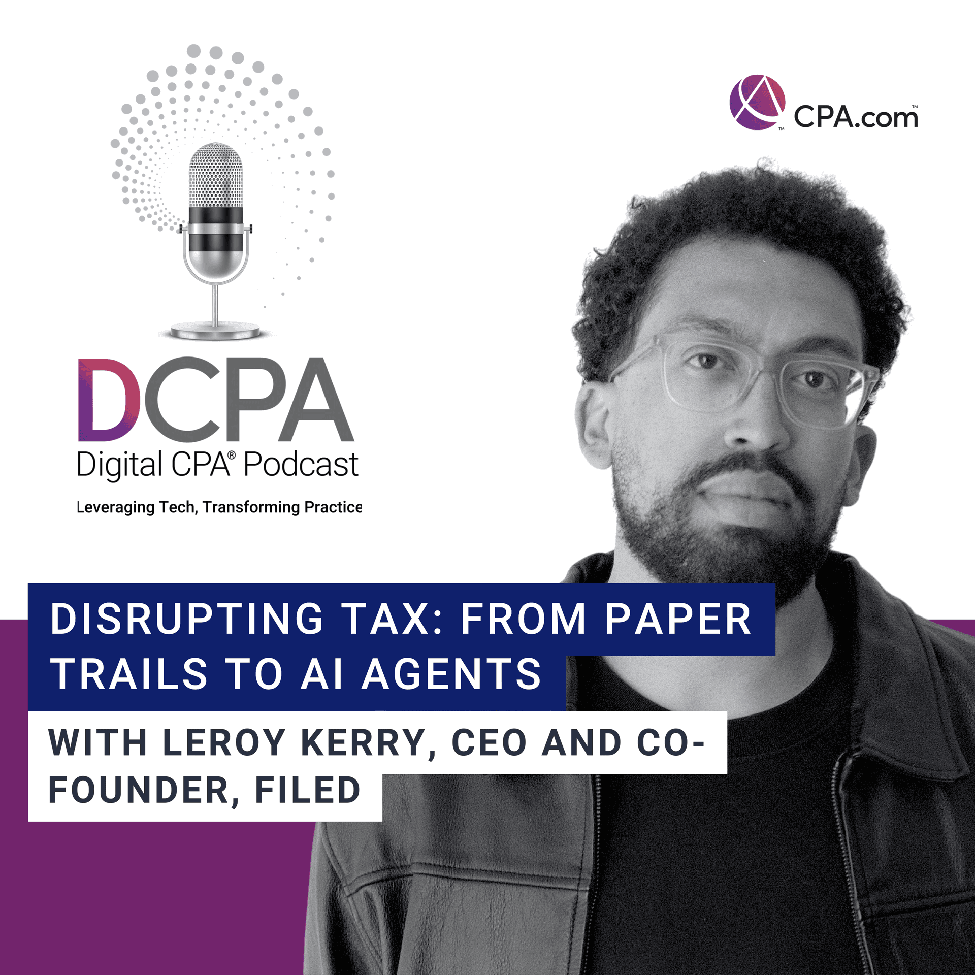Disrupting Tax: From Paper Trails to AI Agents — Digital CPA by CPA.com cover