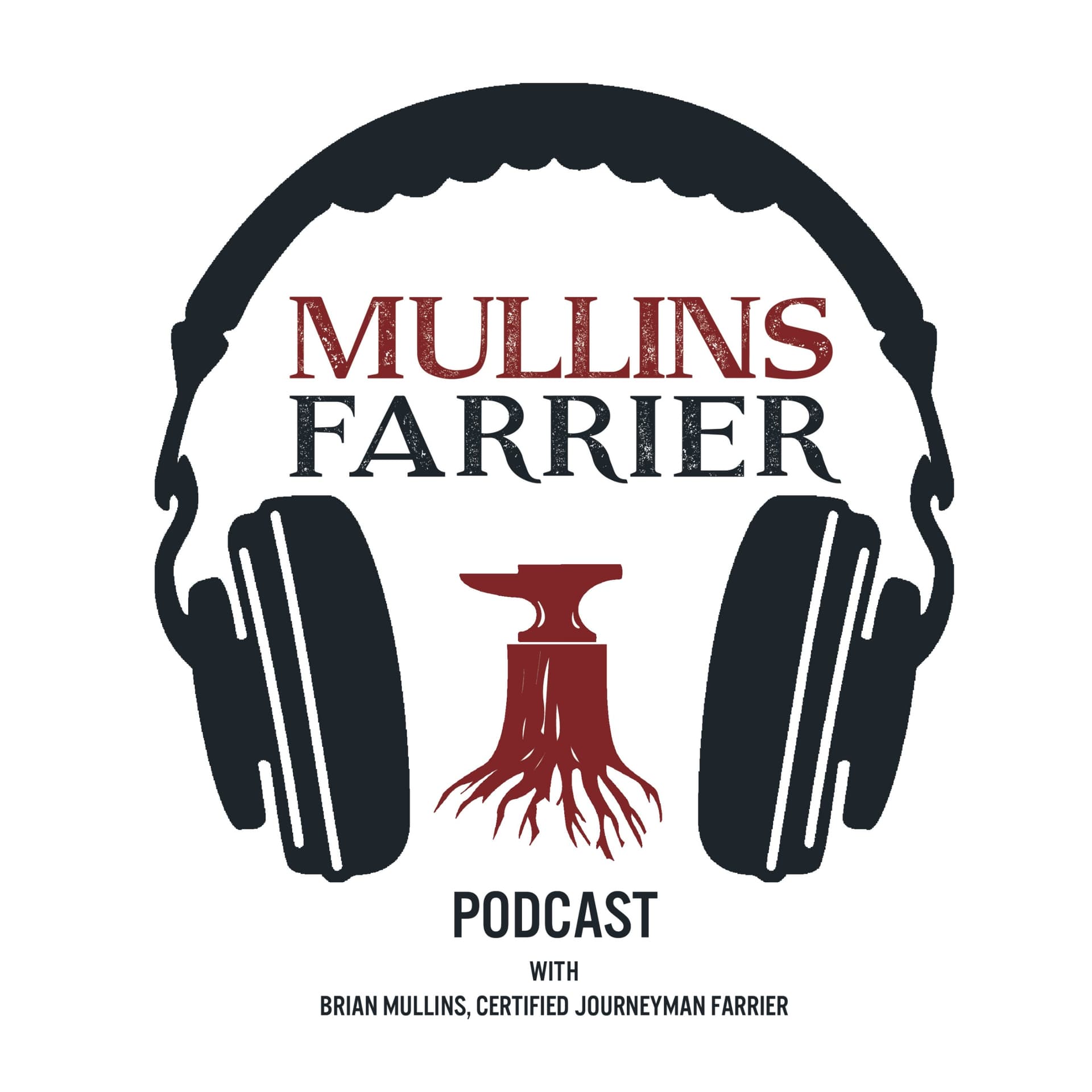 Mullins Farrier Podcast cover