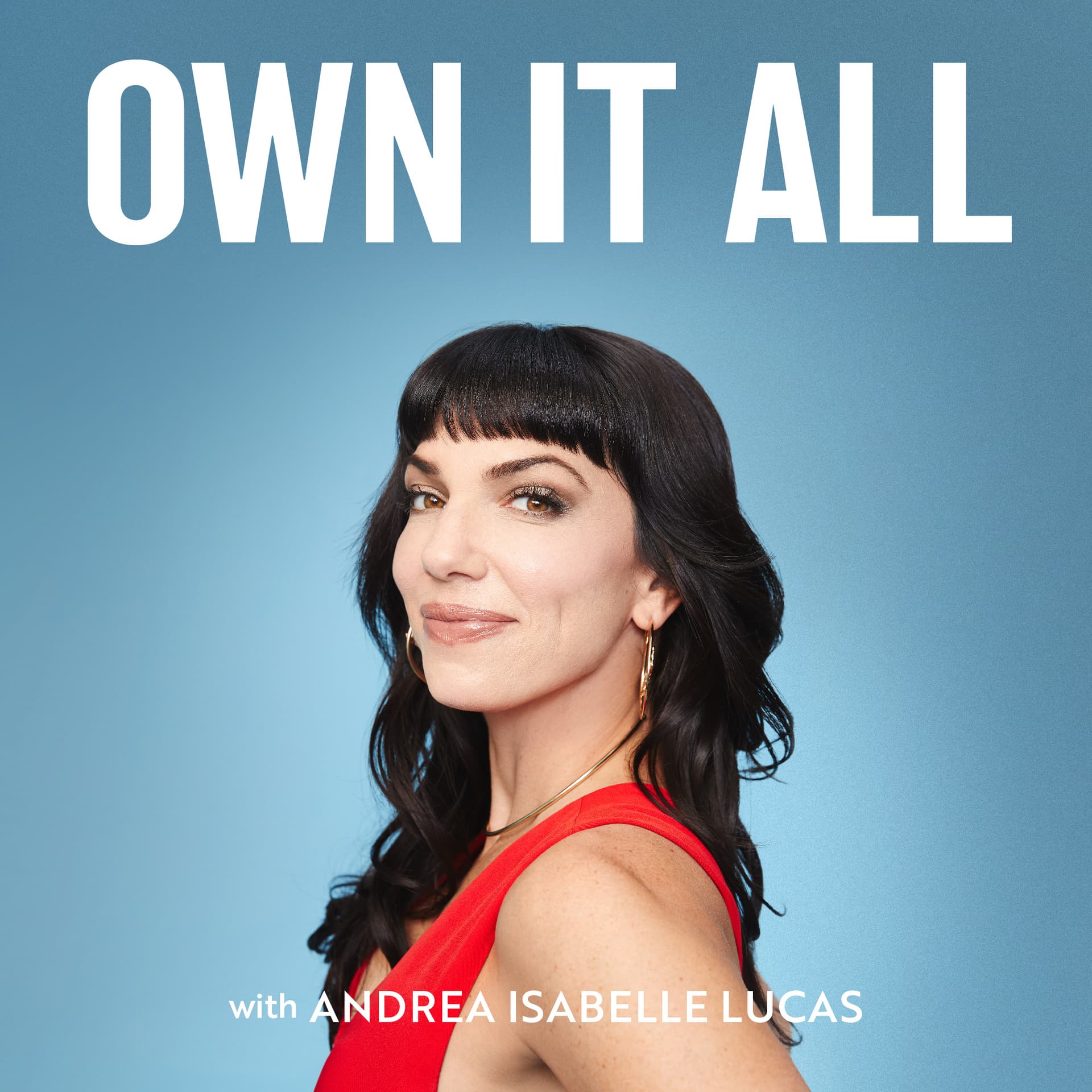 Own It All: The Podcast cover