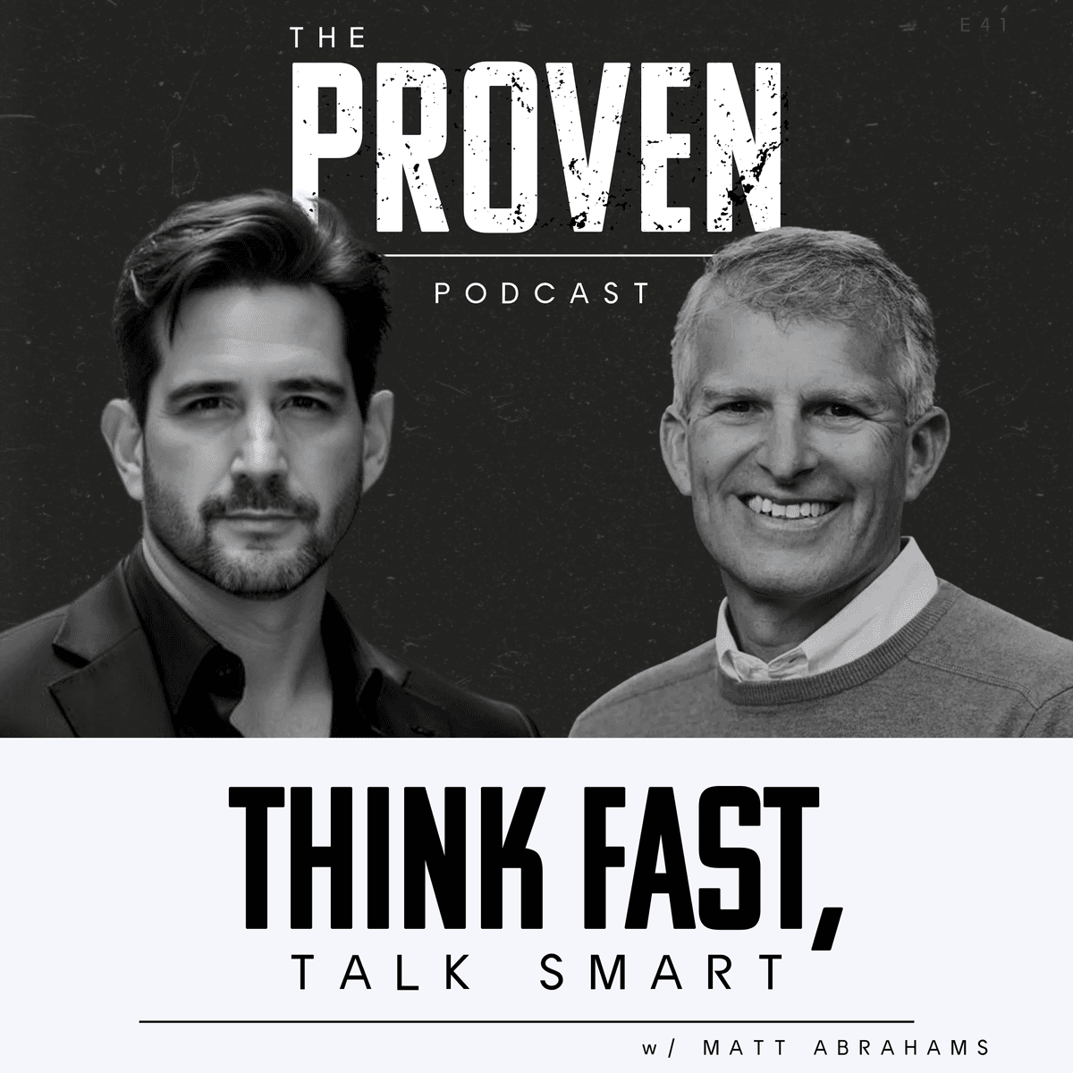 Think Fast, Talk Smart - Matt Abrahams - Proven Podcast cover