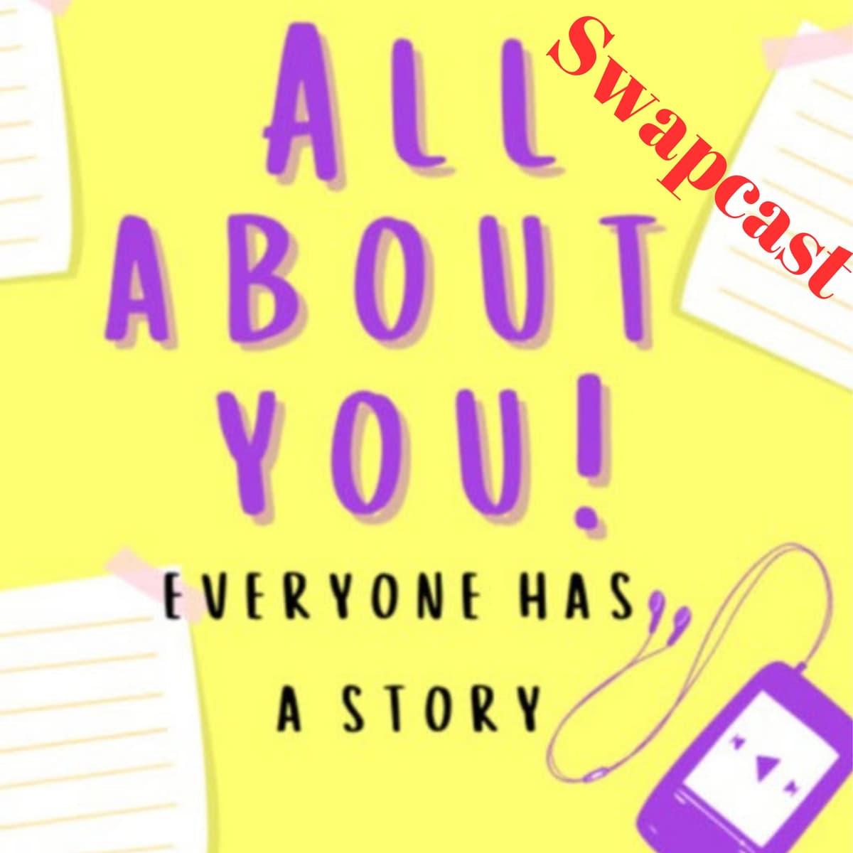 [Swapcast] All About You Podcast - Daniel's Language Learning Journey - My Fluent Podcast cover