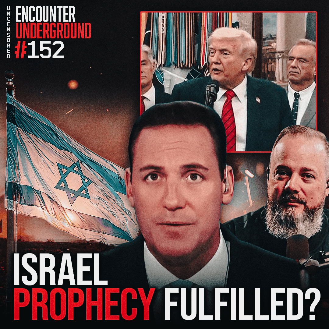 #152 What's Next for Israel | Erick Stakelbeck - Encounter Underground cover