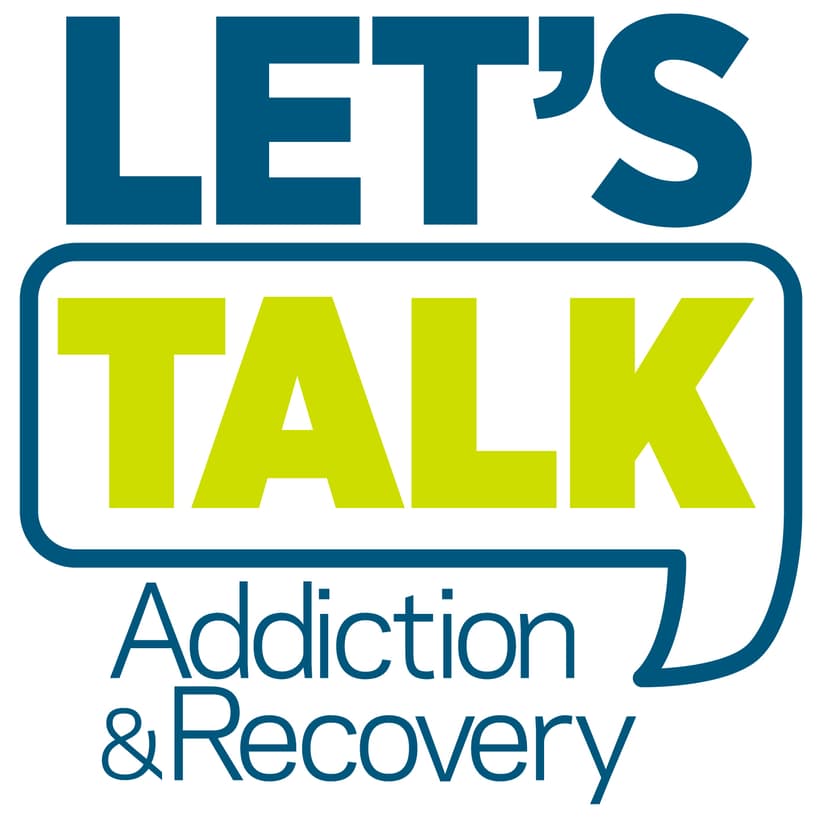 Let's Talk Addiction & Recovery cover