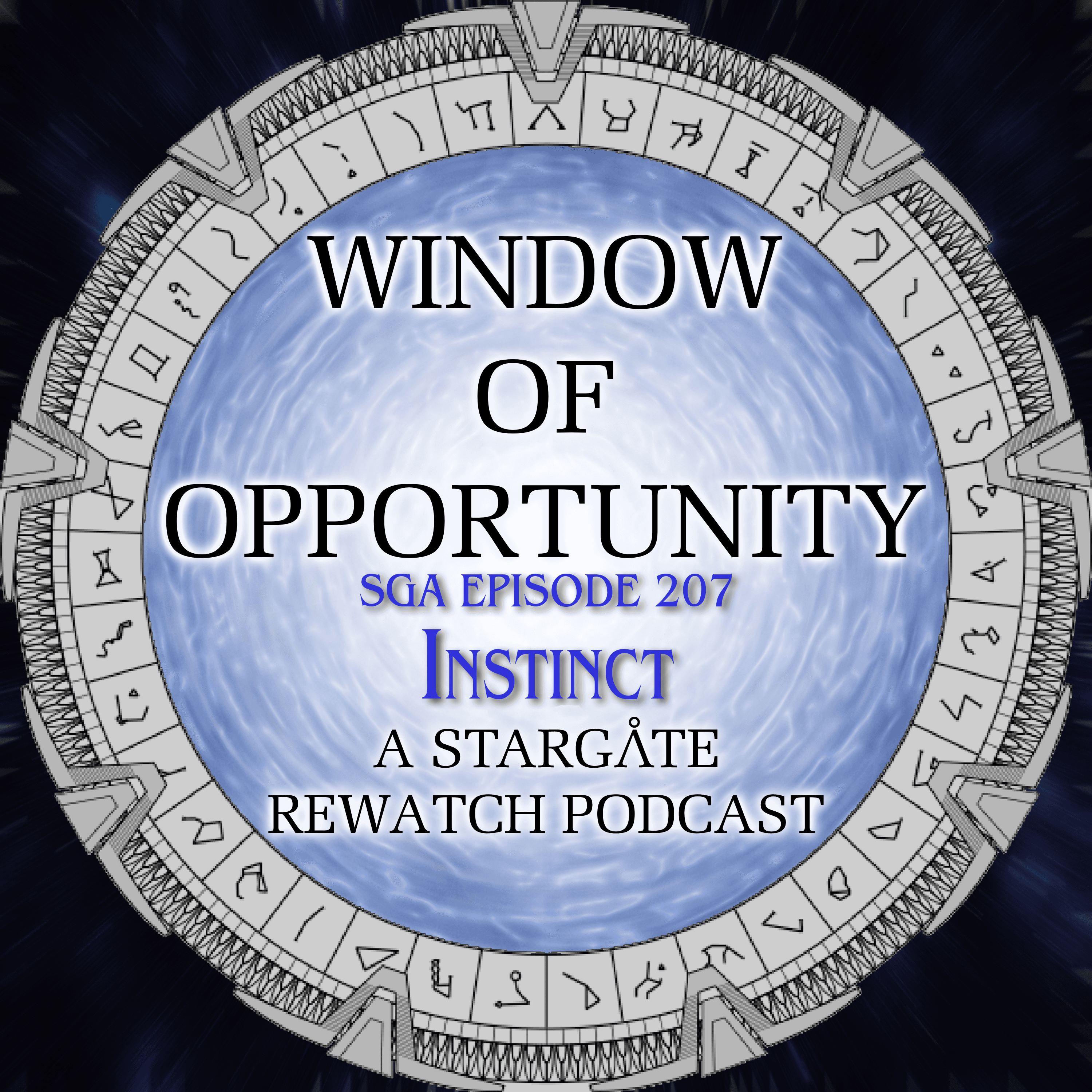 Stargate Atlantis - Instinct - Window of Opportunity - A Stargate Rewatch Podcast cover