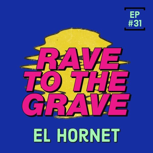 El Hornet on Pendulum, Punk Rock and the Pleasures and Perils of Living Drum & Bass - Rave to the Grave cover