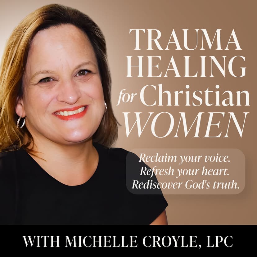Trauma Healing and Mental Health for Christian Women - Where faith and psychology come together to heal and empower you to freedom. cover