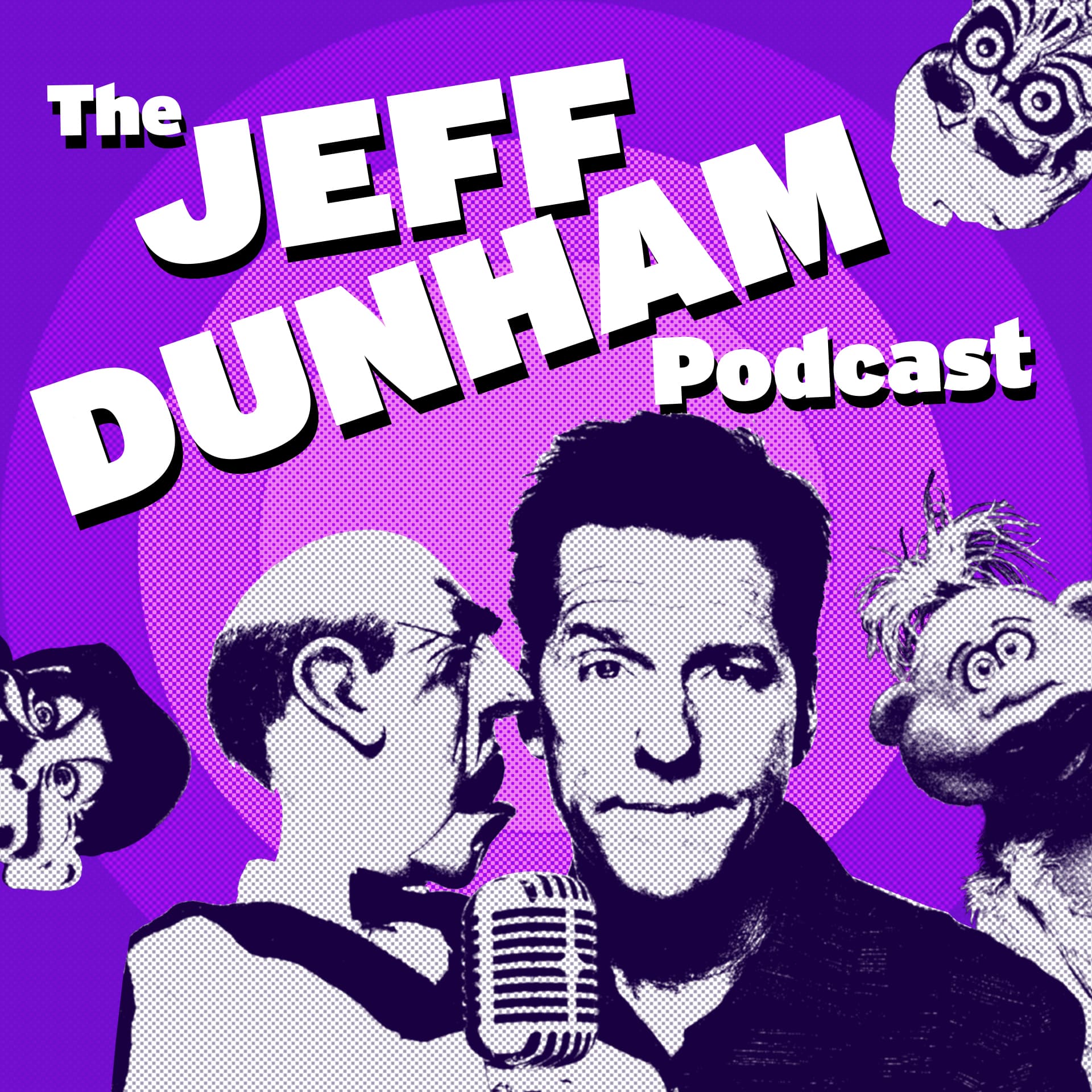 The Jeff Dunham Podcast #003: Howie Mandel - The Jeff Dunham Podcast cover
