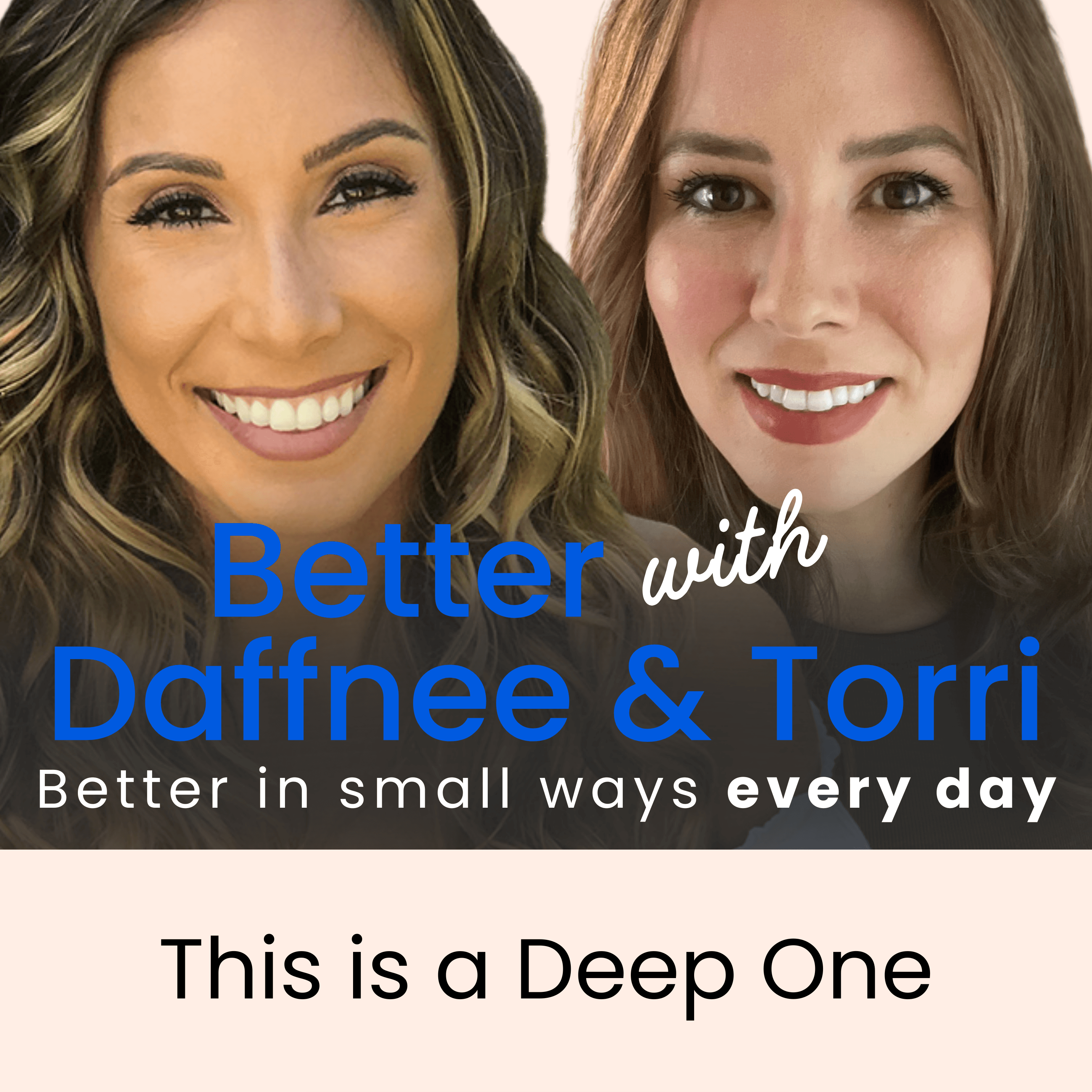 This is a deep one… - Better with Daffnee & Torri cover