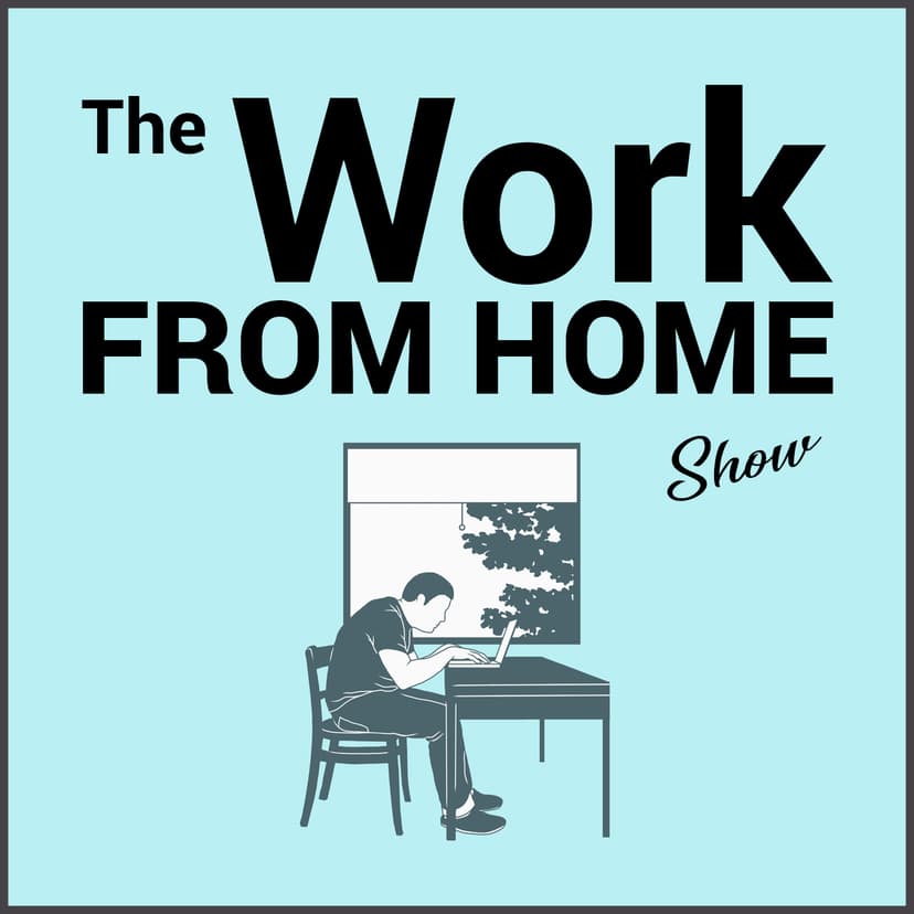 The Work From Home Show cover