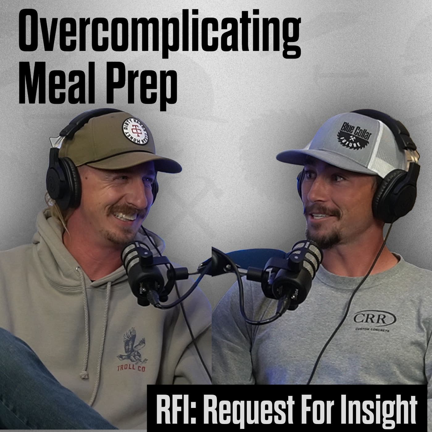 Nutrition, Misconceptions, and Favorite Things in the Trades | RFI: Request For Insight - The Blue Collar Future cover