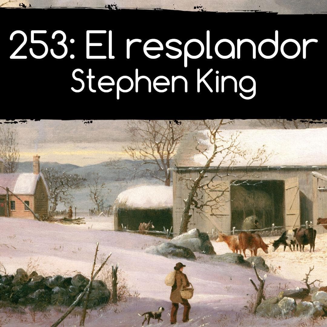 253: El resplandor. Stephen King - A la aventura - Libros y lectura cover