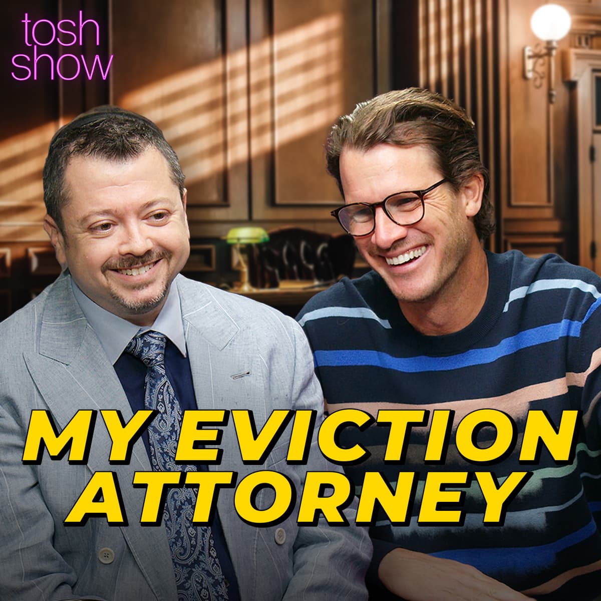 My Eviction Attorney - Niv Davidovich - Tosh Show cover