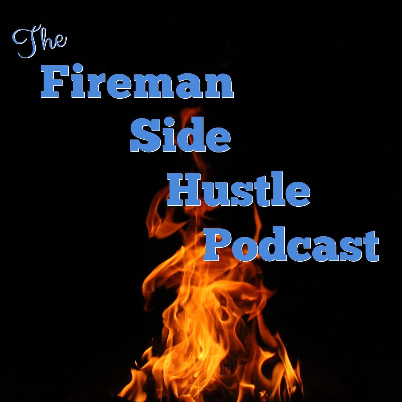 Fireman Side Hustle cover