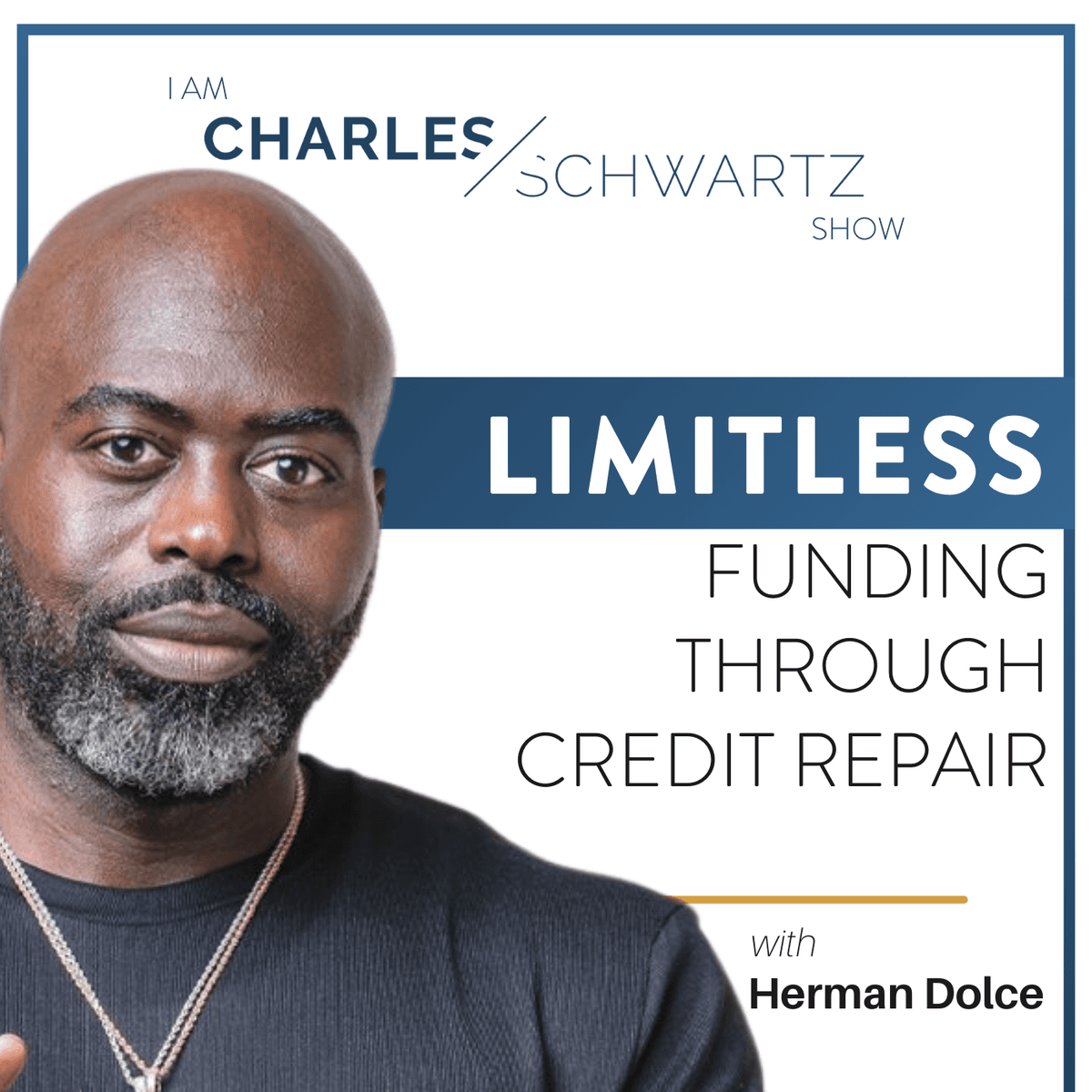 Limitless Funding Through Credit Repair - Proven Podcast cover