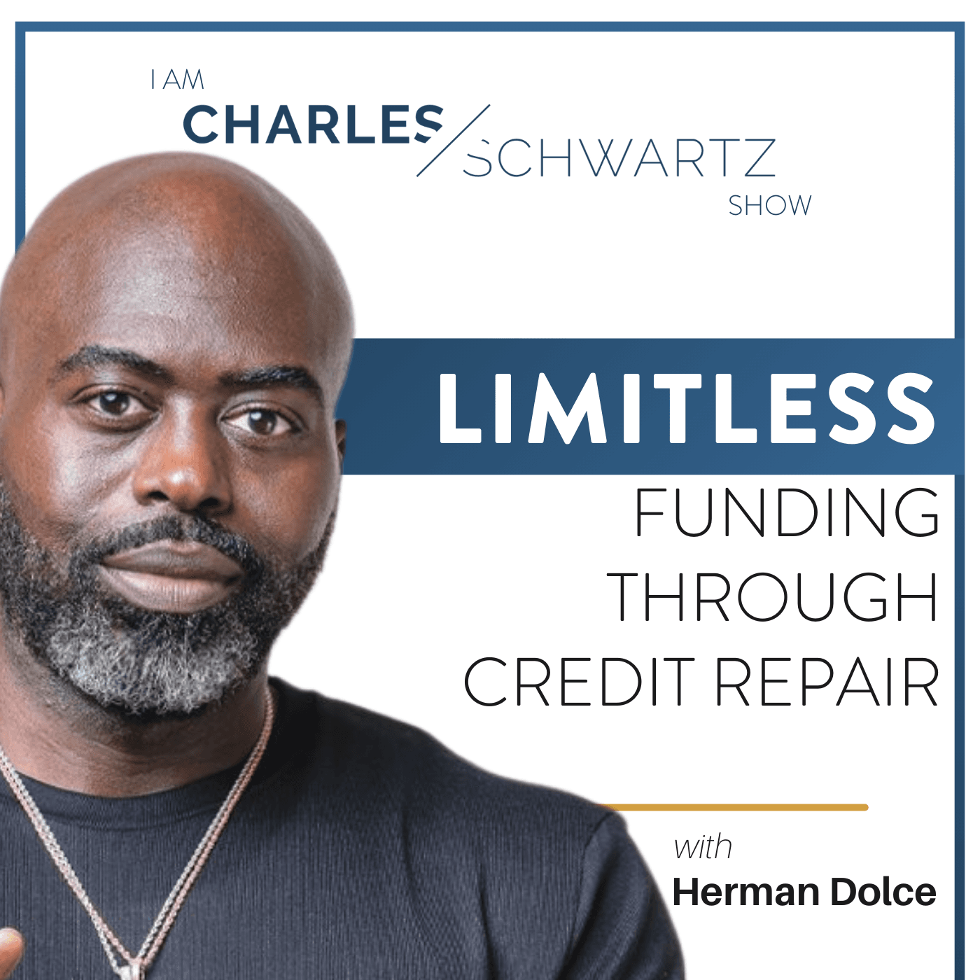 Limitless Funding Through Credit Repair - Proven Podcast cover