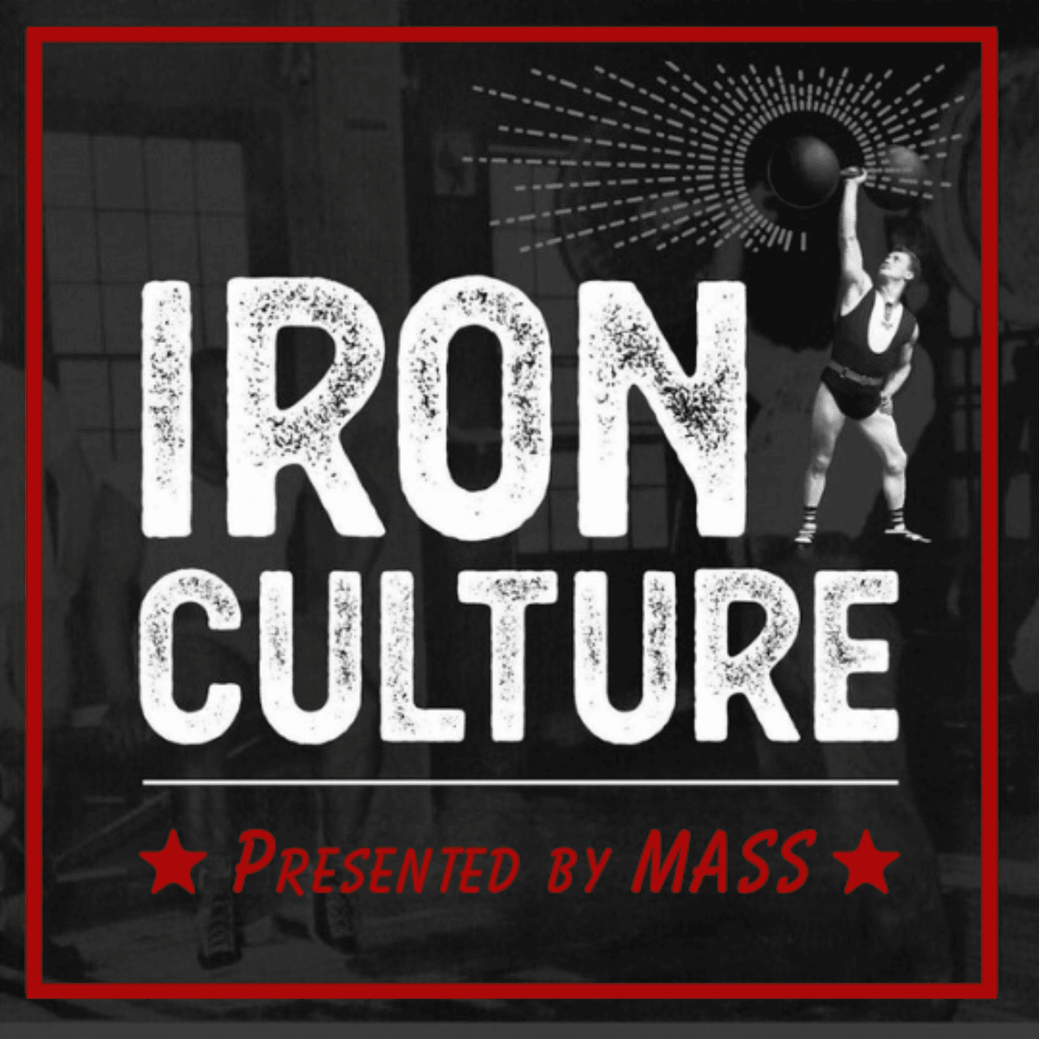 Iron Culture presented by MASS cover