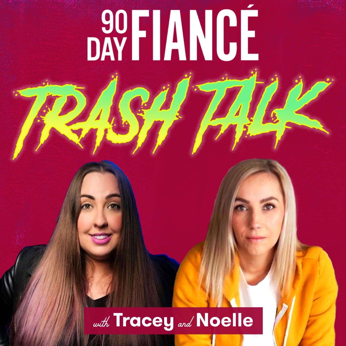 90 Day Fiance Trash Talk cover