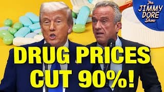 Trump SLASHES Drug Prices With Executive Order! - The Jimmy Dore Show cover