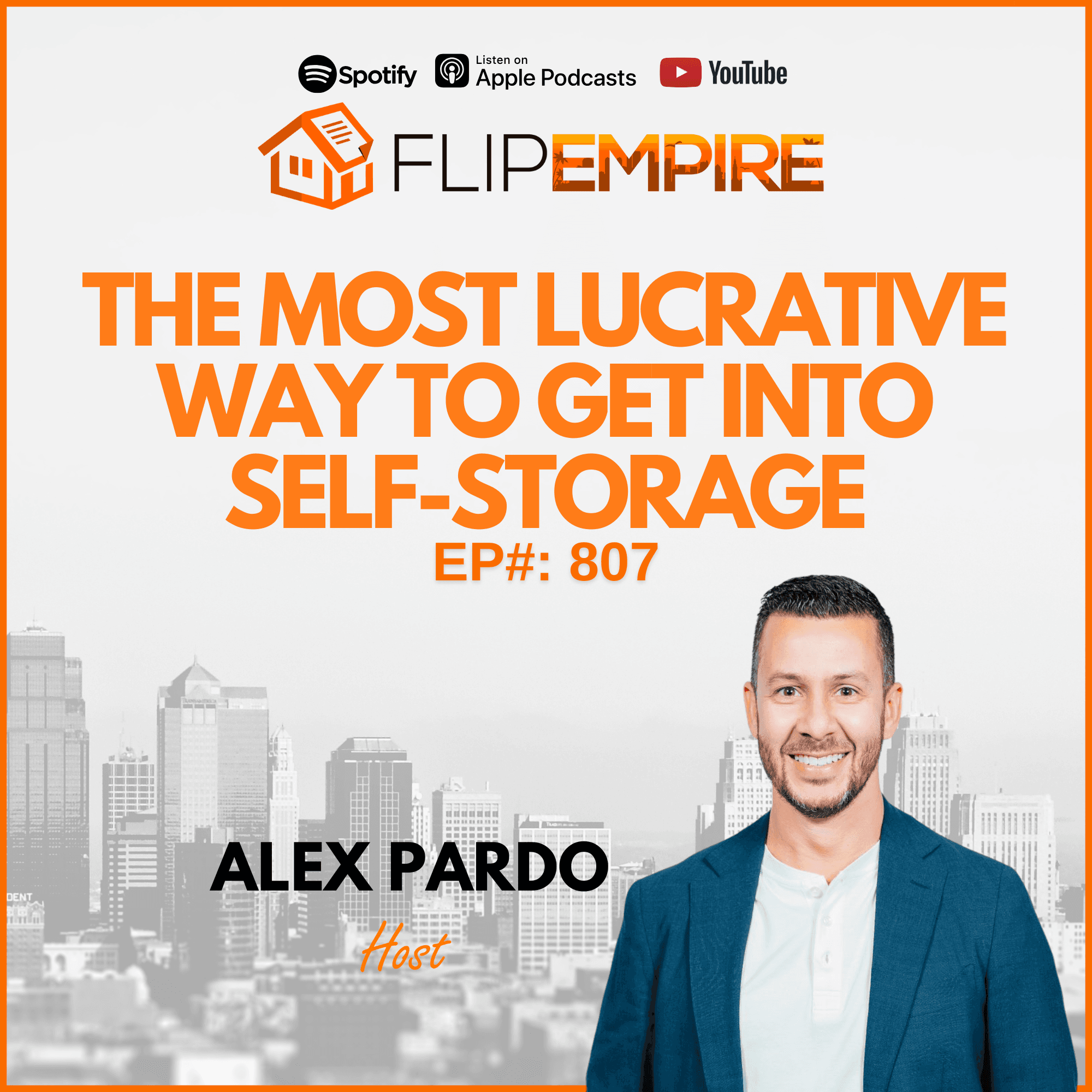 EP807: The Most Lucrative Way to Get Into Self-Storage - Storage Wins cover