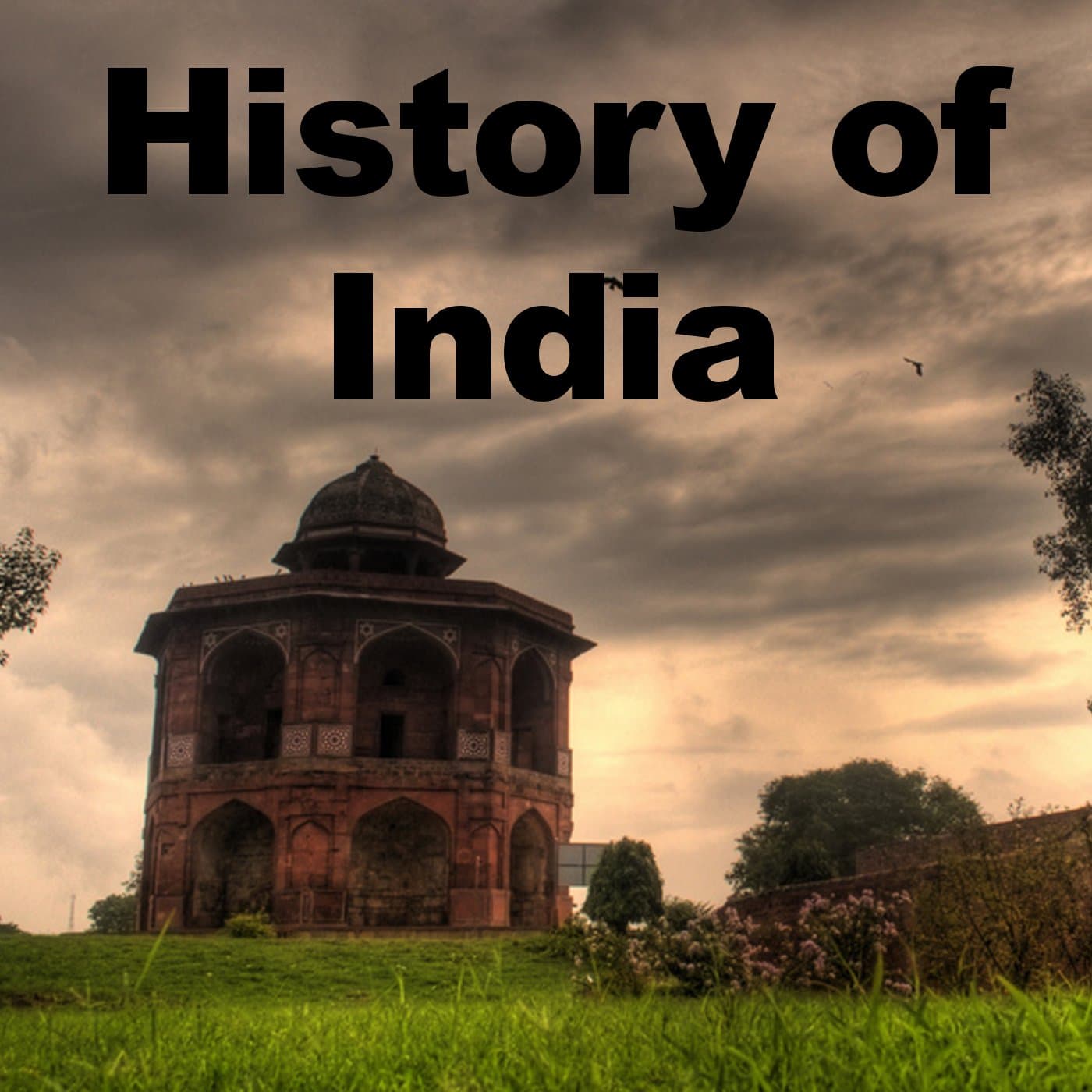 The History of India Podcast cover