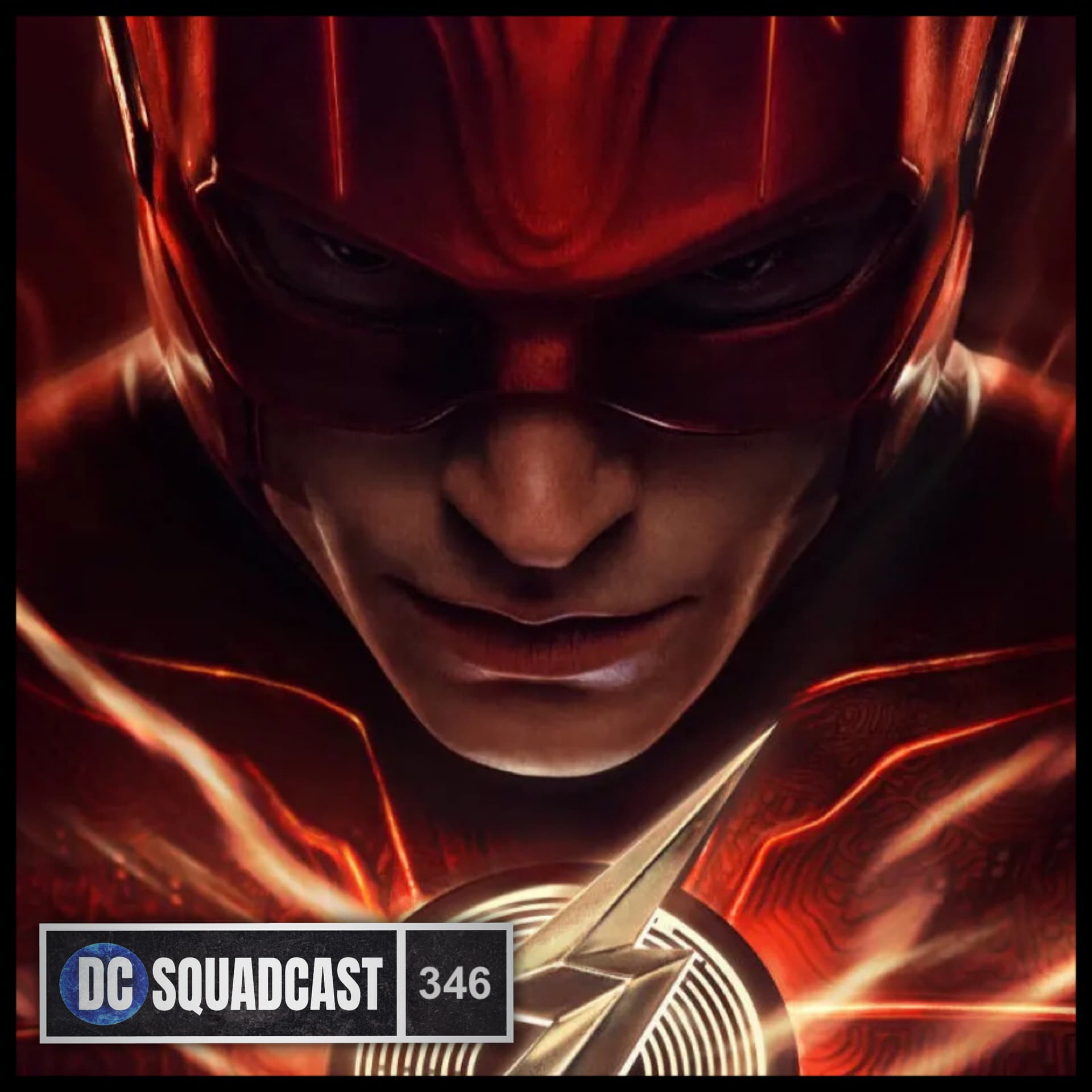 346: The Review of The Flash and Blue Beetle Trailers - DC Squadcast cover
