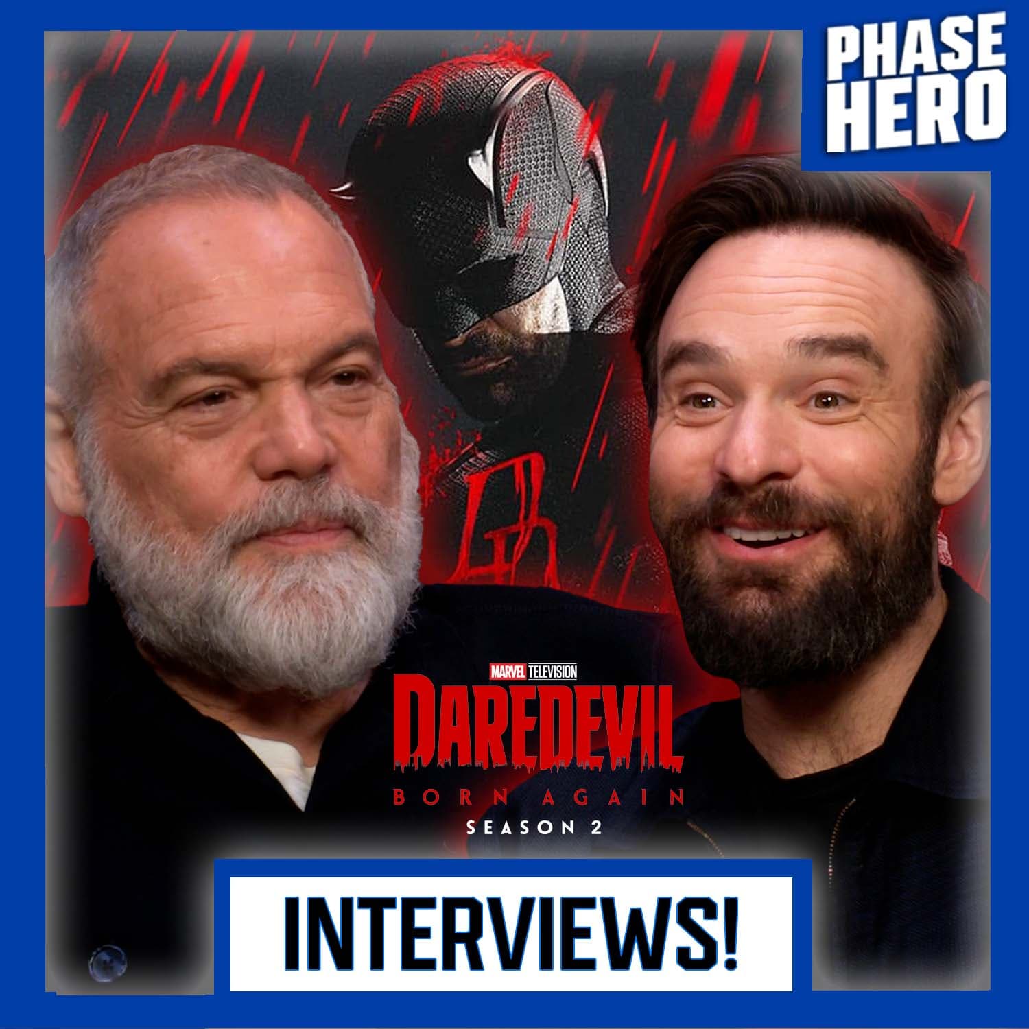 Daredevil: Born Again Season 2 Reaction + Interviews: Charlie Cox, Vincent D'Onofrio, Sana Amanat, Dario Scardapane — Phase Hero cover