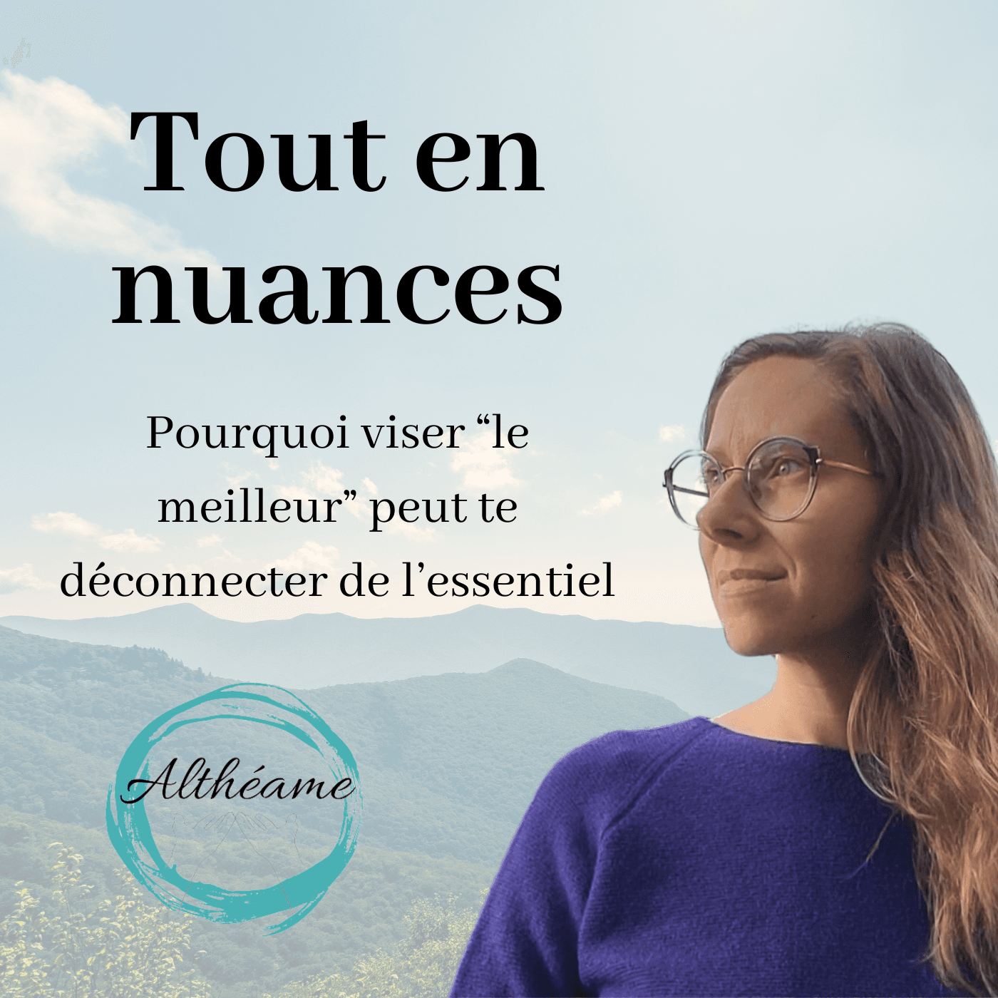 Pourquoi viser le meilleur peut te déconnecter de l'essentiel - Tout en nuances cover