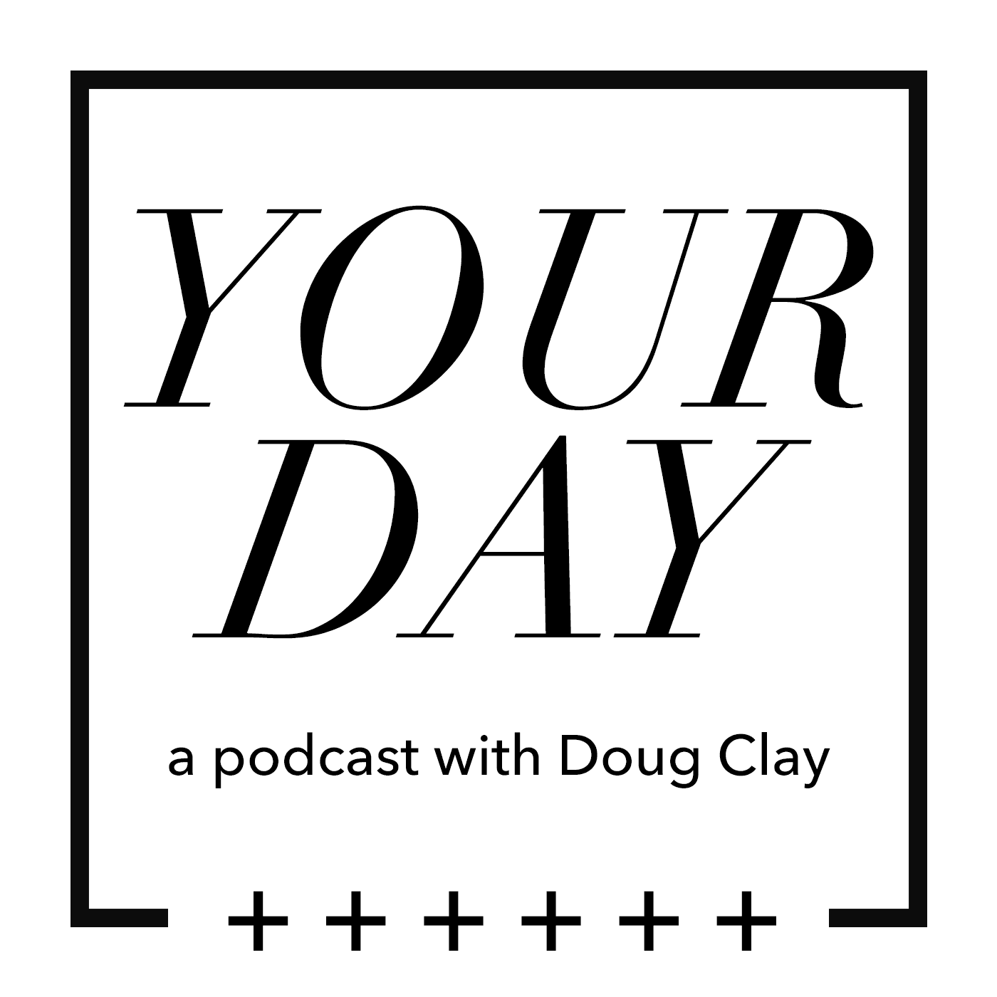 Your Day with Dave Campbell - Your Day cover