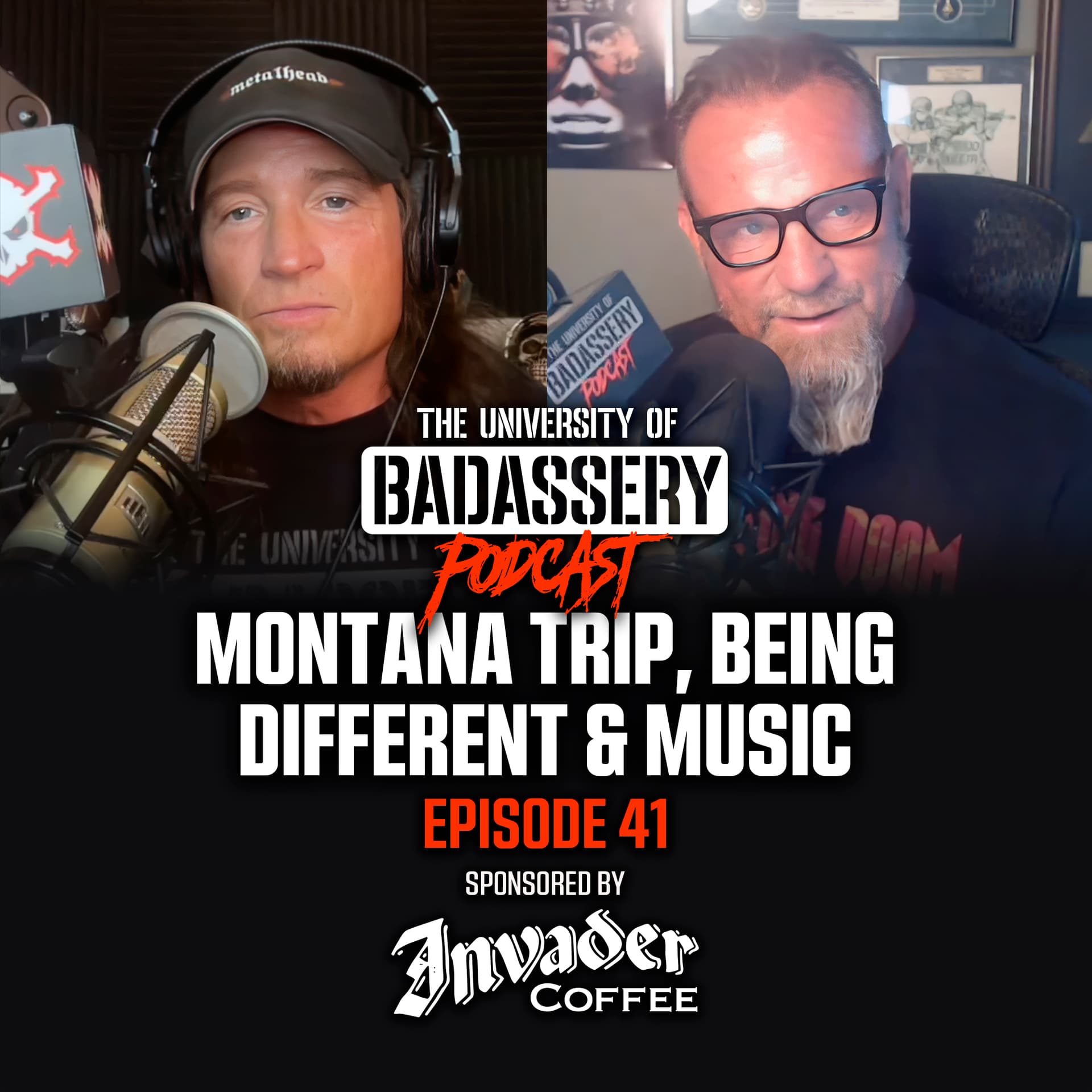 Montana Trip, Being Different & Music (Livestream) - The University of Badassery Podcast cover