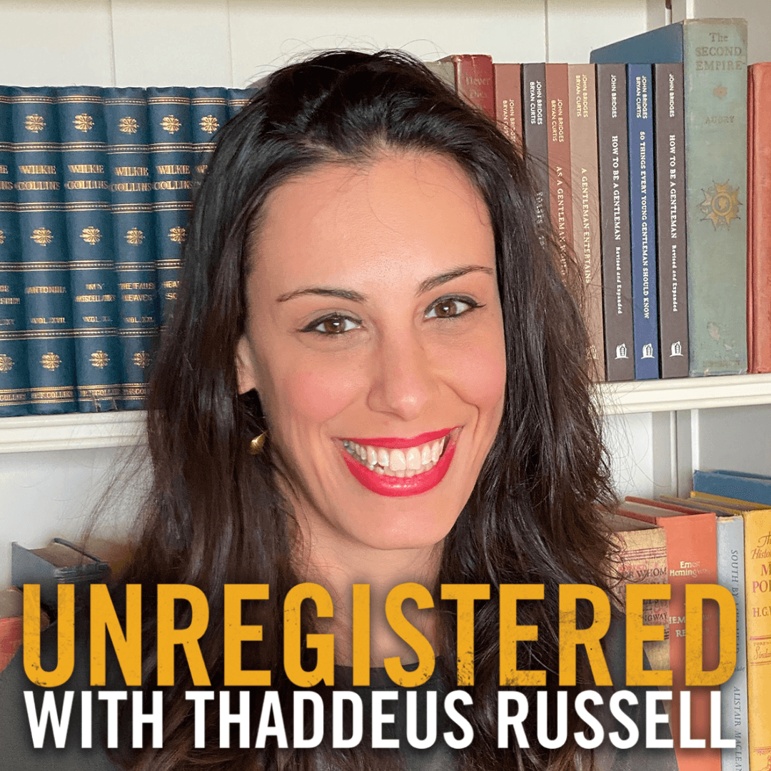 Unregistered 275: Jenin Younes - Unregistered with Thaddeus Russell cover