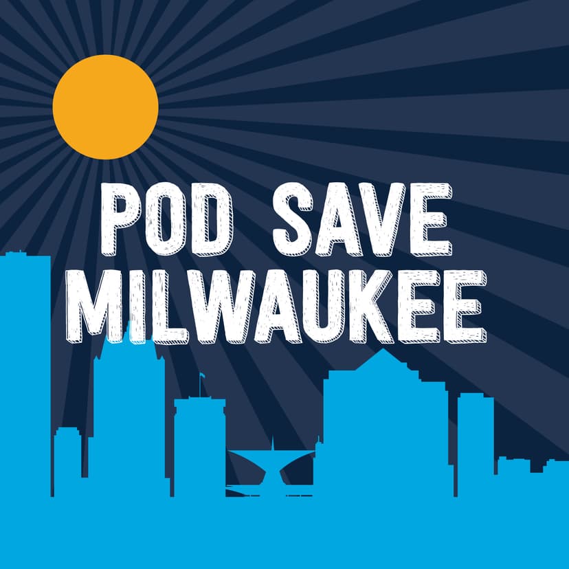 Pod Save Milwaukee cover