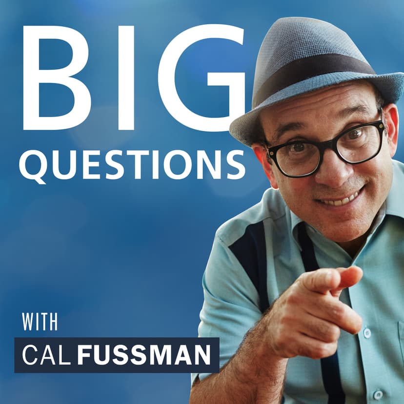Big Questions with Cal Fussman cover