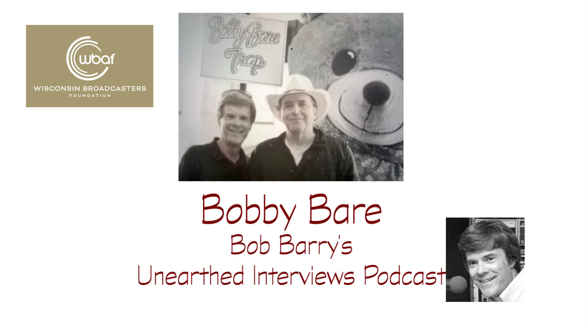 Bobby Bare - Bob Barry's Unearthed Interviews cover