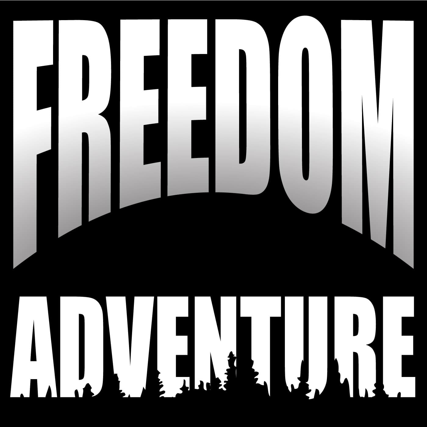 Freedom Adventure Podcast cover