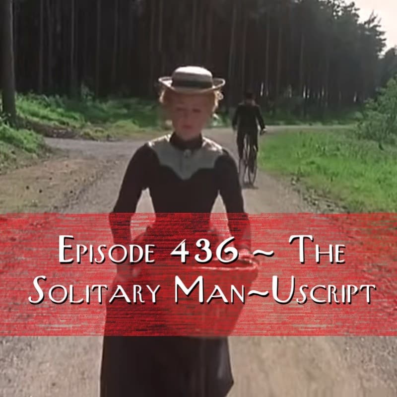 The Solitary Man-Uscript - Sherlock Holmes: Trifles cover