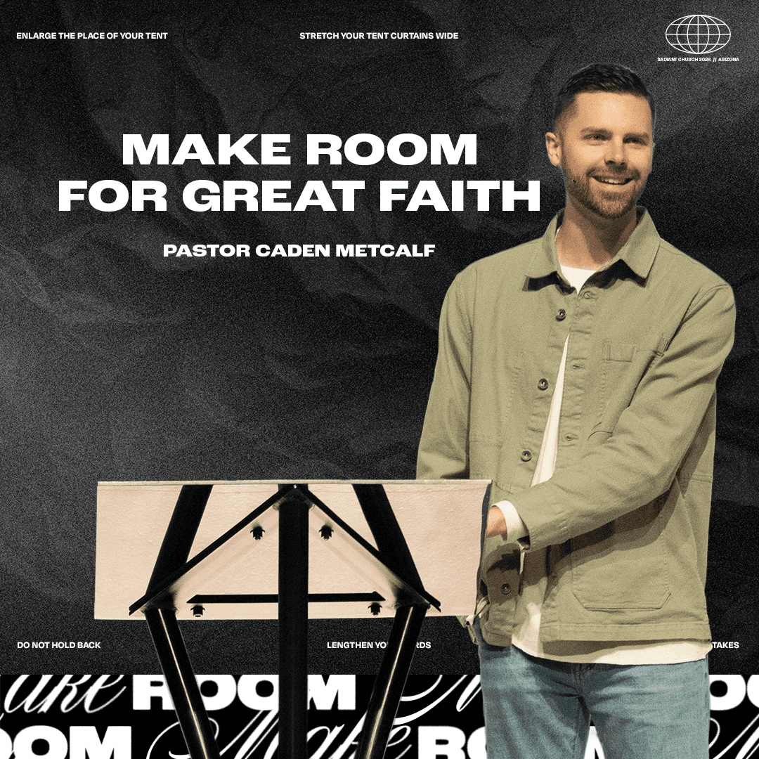 Make Room for Great Faith | REACH - Radiant Church Podcast cover