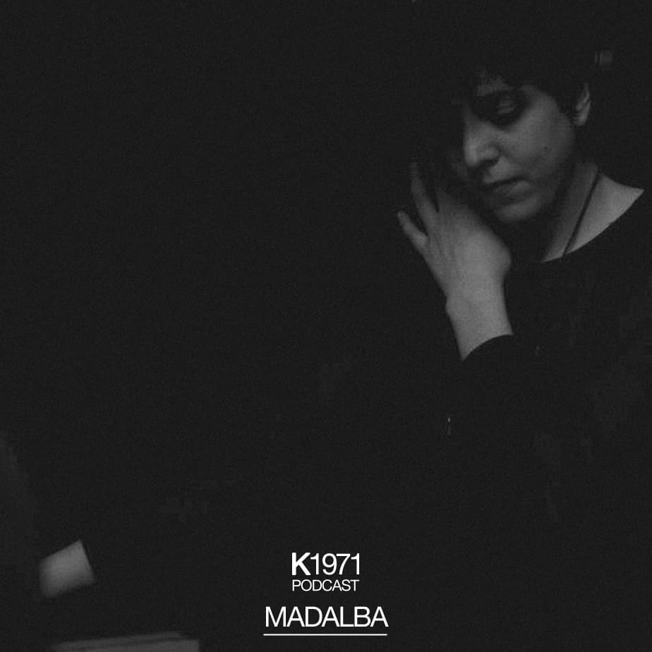 K1971 PODCAST - MADALBA - K1971 Podcast cover