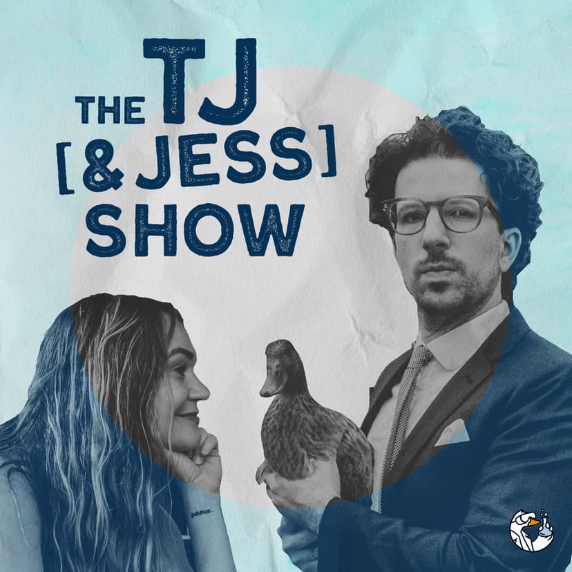 The TJ [& Jess] Show cover