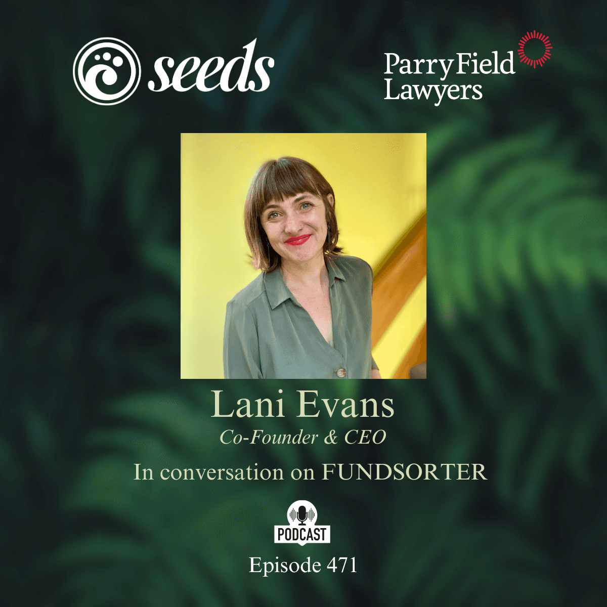 Lani Evans on co-founding Fundsorter and blending entrepreneurship with service - Seeds cover