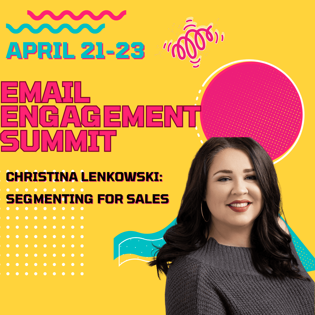 EMAIL ENGAGEMENT SUMMIT: Christina Lenkowski- segmenting for sales - The Email Sound Booth with Liz Wilcox cover