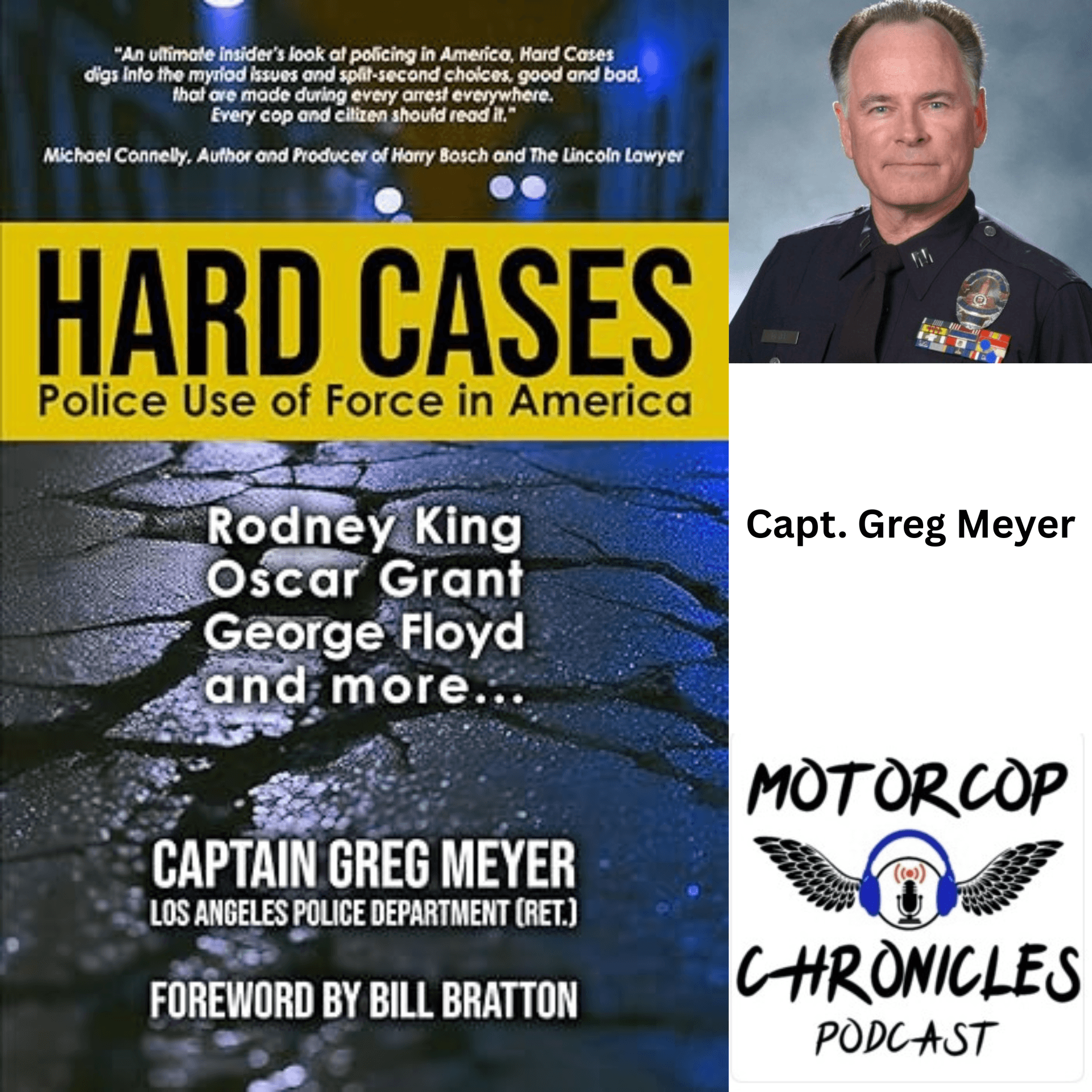 (Retired) Captain Greg Meyer LAPD - Motorcop Chronicles Podcast cover