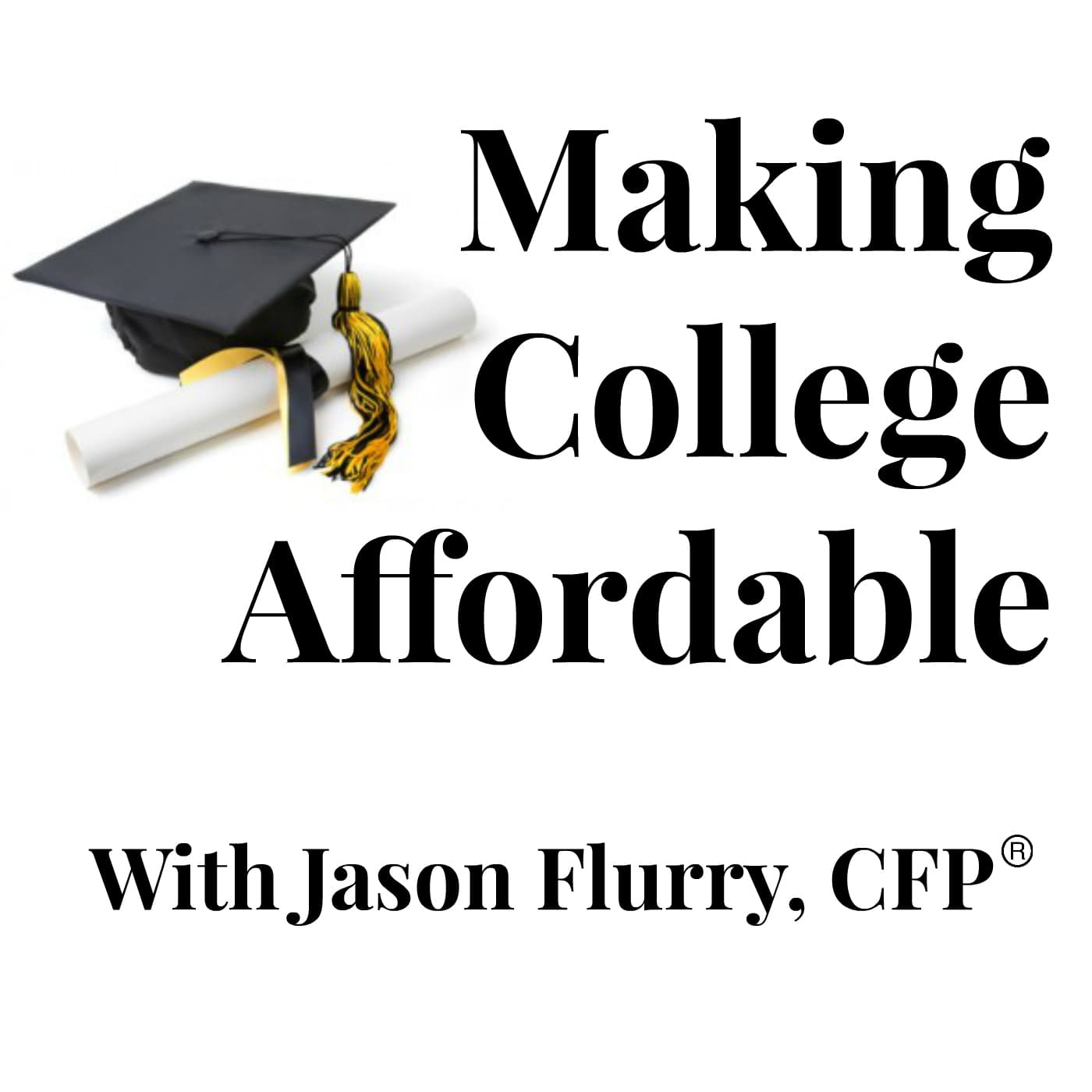 Making College Affordable Podcast cover