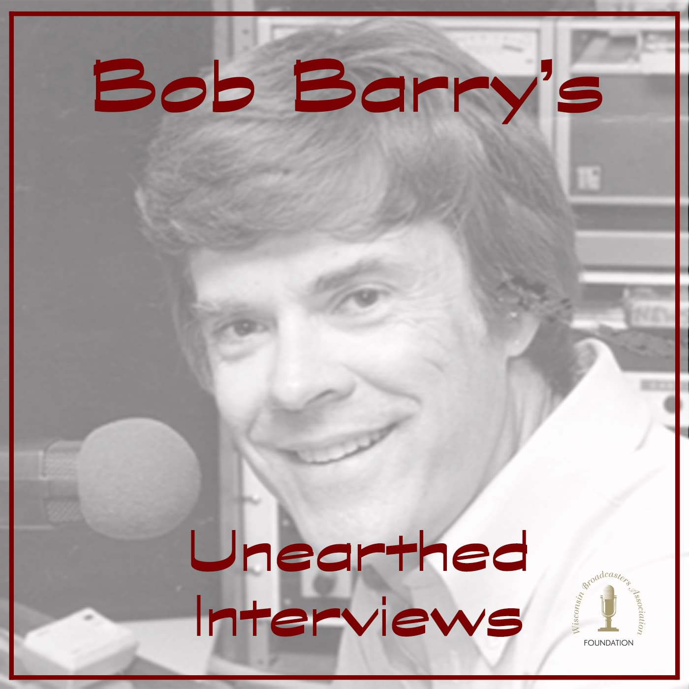 Bob Barry's Unearthed Interviews cover