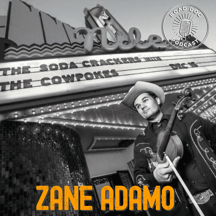 386: Zane Adamo and the Bakersfield Sound - Road Dog Podcast cover