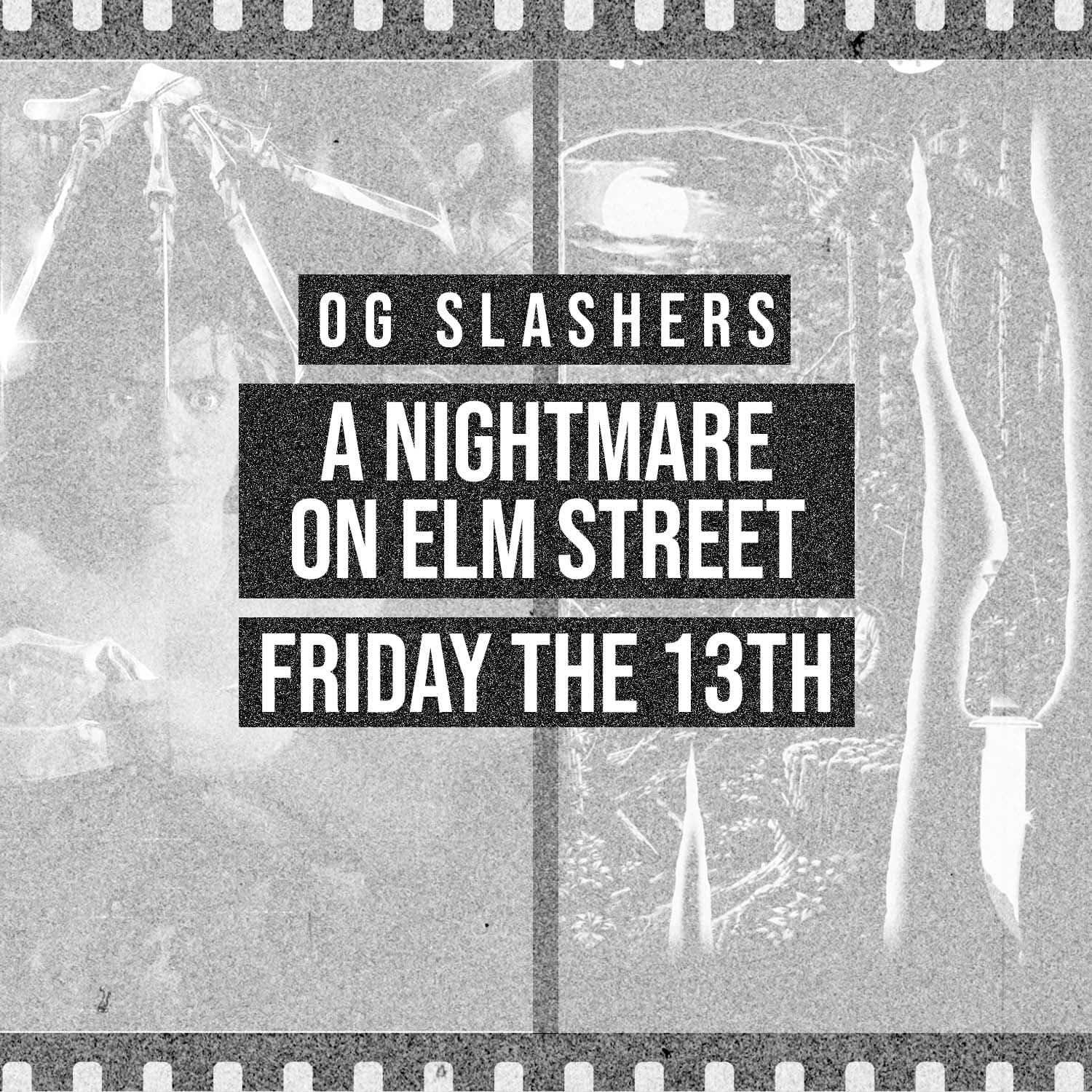 A Nightmare on Elm Street vs. Friday The 13th - OG Slashers - First Prize Films cover