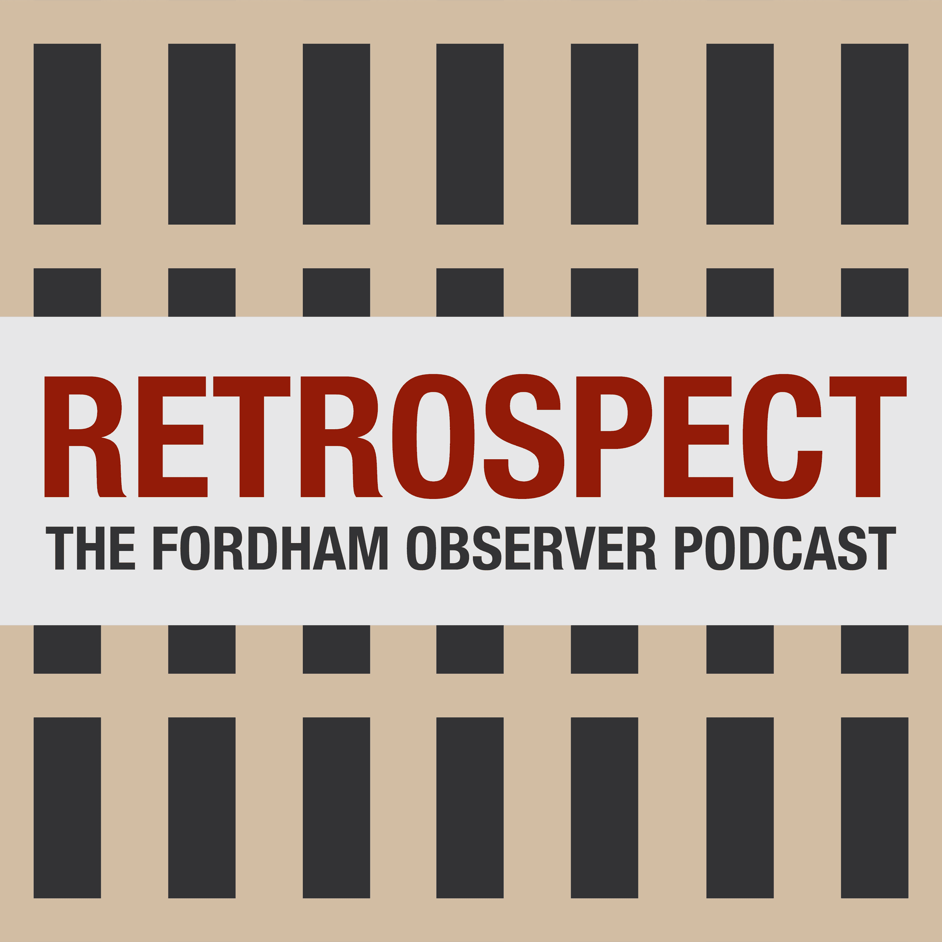 An Update from Retrospect — Retrospect: The Fordham Observer Podcast cover