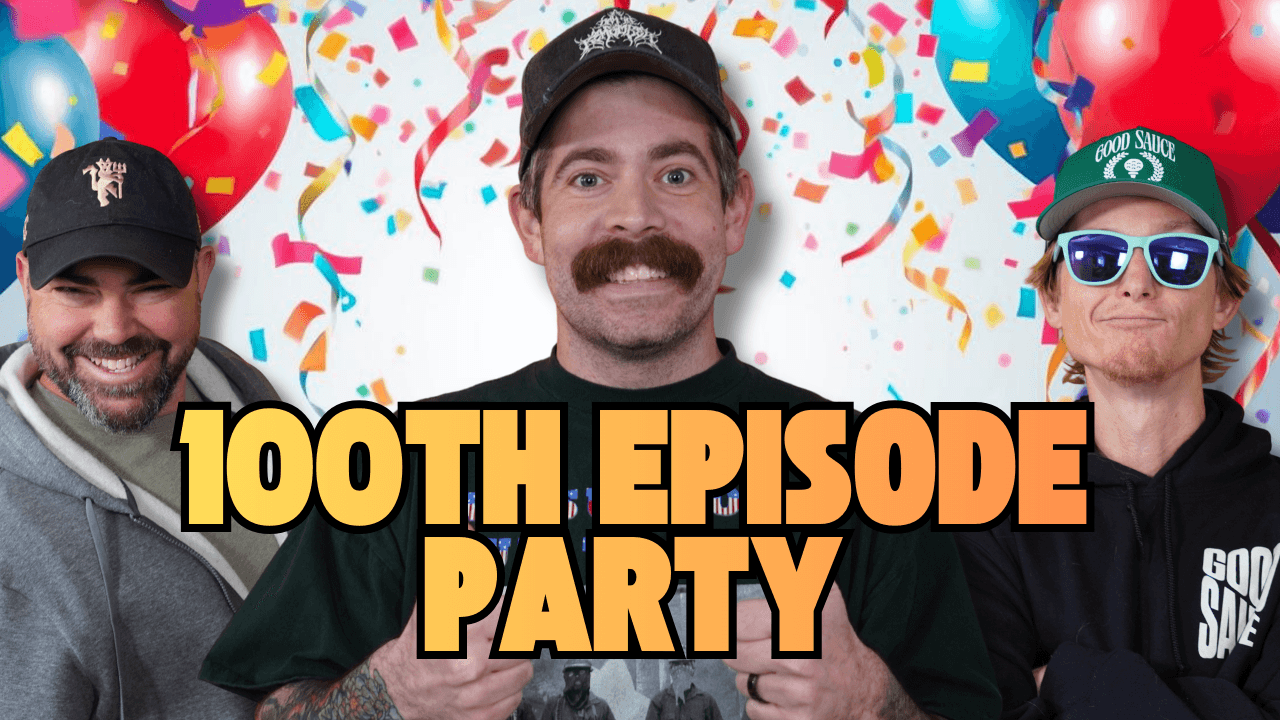 100th Episode Party. Ft EVERYONE #100 - Good Sauce with Rauce and Joel cover