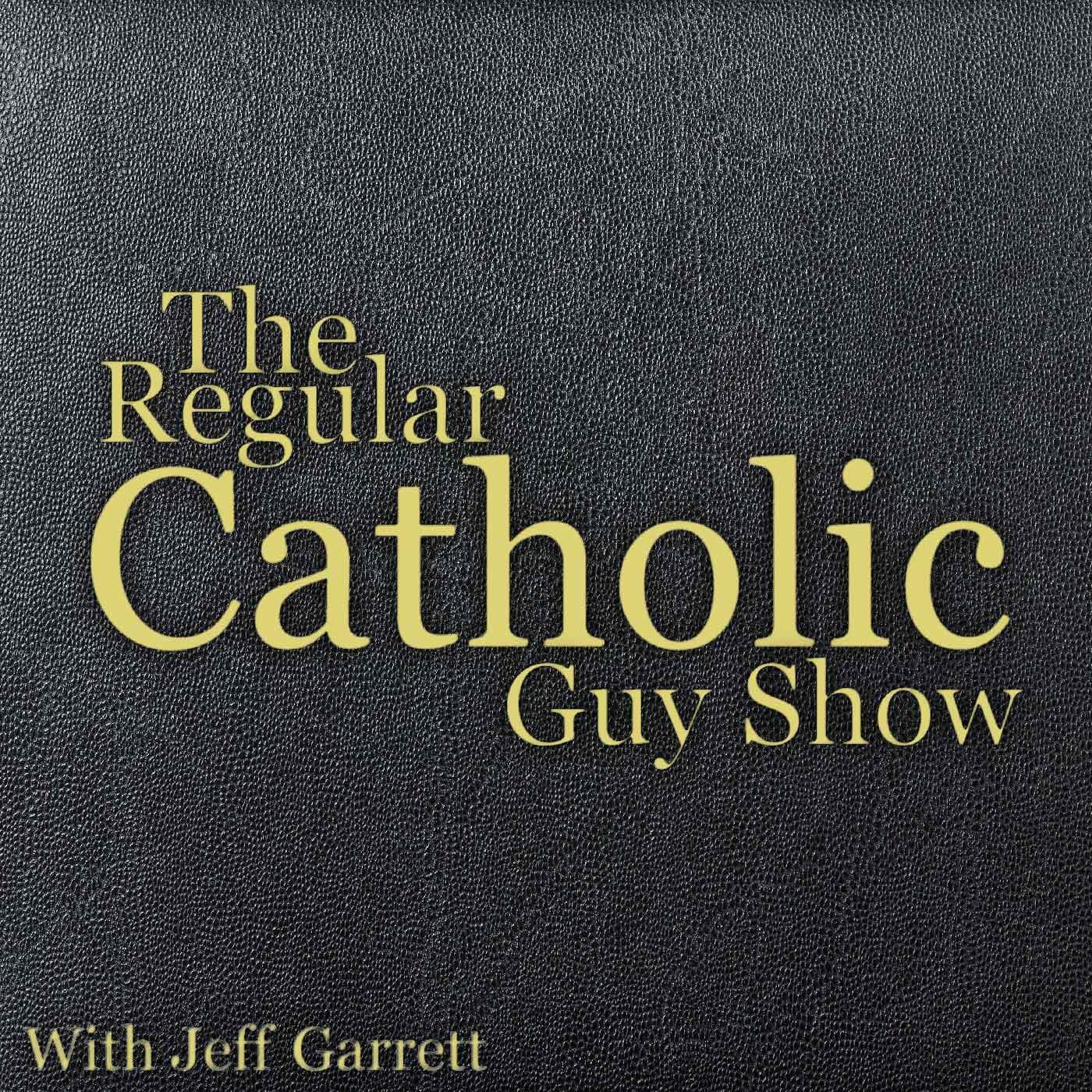 Be Manly with Bear Woznick - The Regular Catholic Guy Show cover
